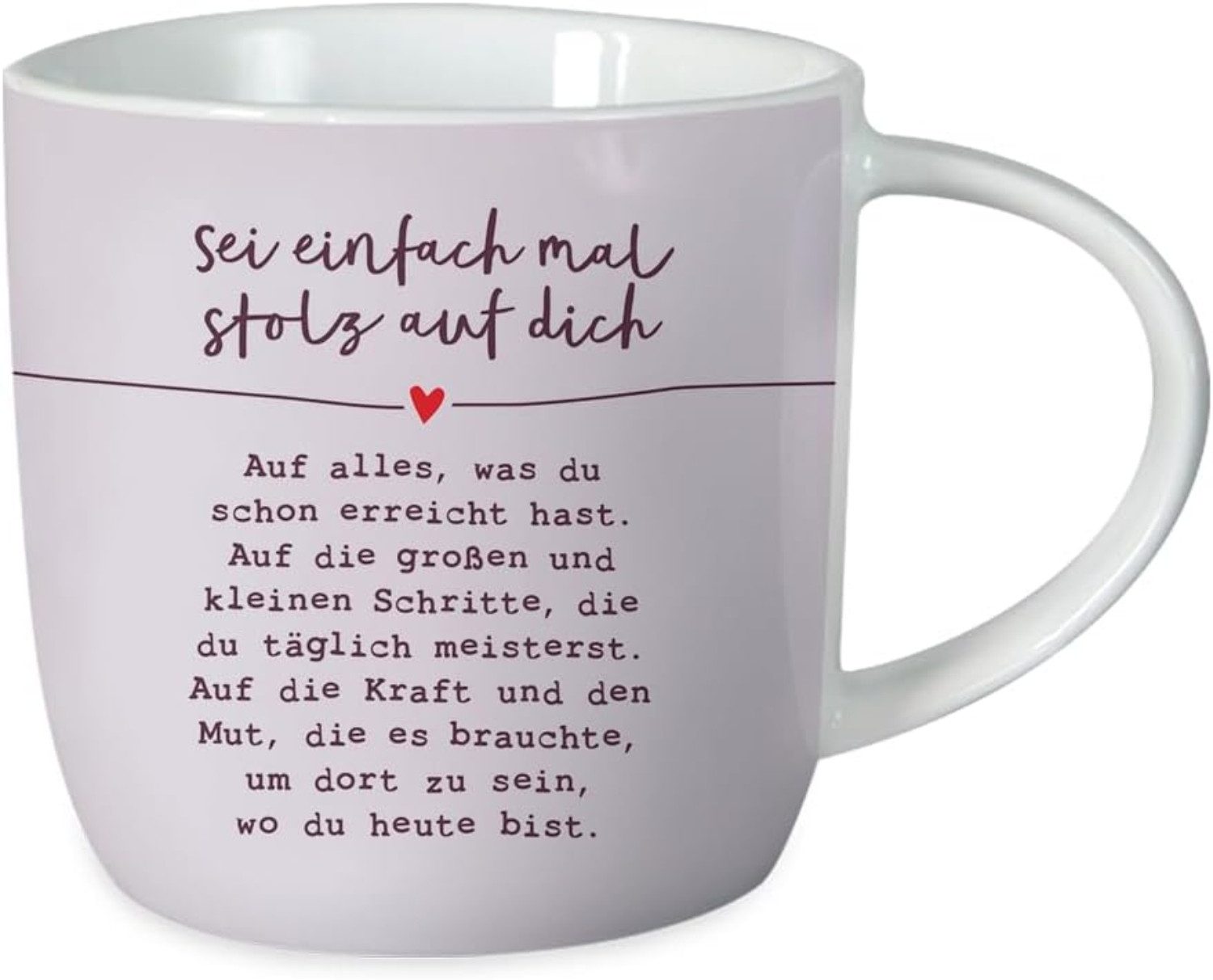 Grafik Werkstatt Tasse Grafik-Werkstatt Gute Laune Tasse, "sei einfach mal stolz auf dich", Porzellan, Geeignet für die Mikrowelle und Spülmaschine