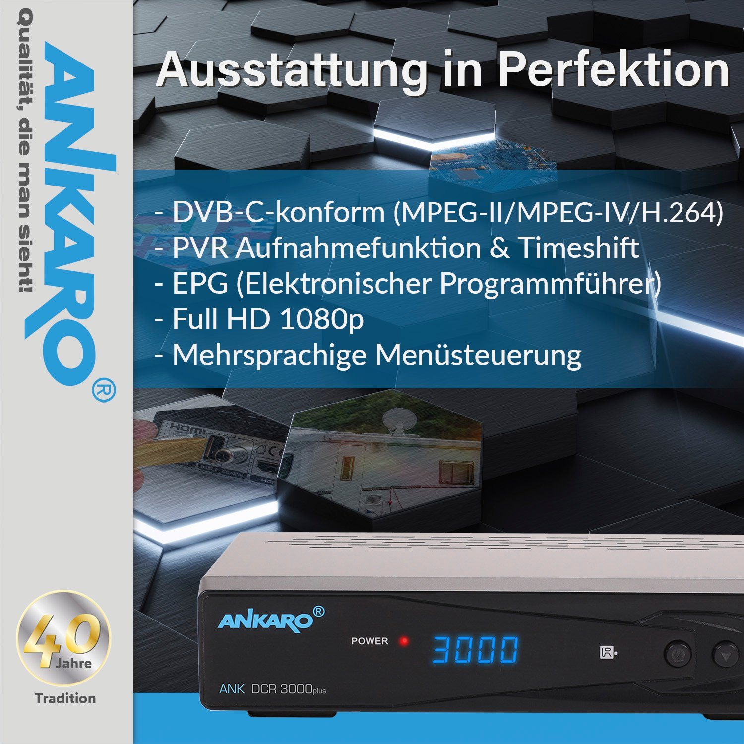 Ankaro DCR 3000 Plus Aufnahmefunktion HD Full DVB-C Kabel-Receiver USB, - Scart, (HDTV, mit Mediaplayer, Coaxial, HDMI, PVR)