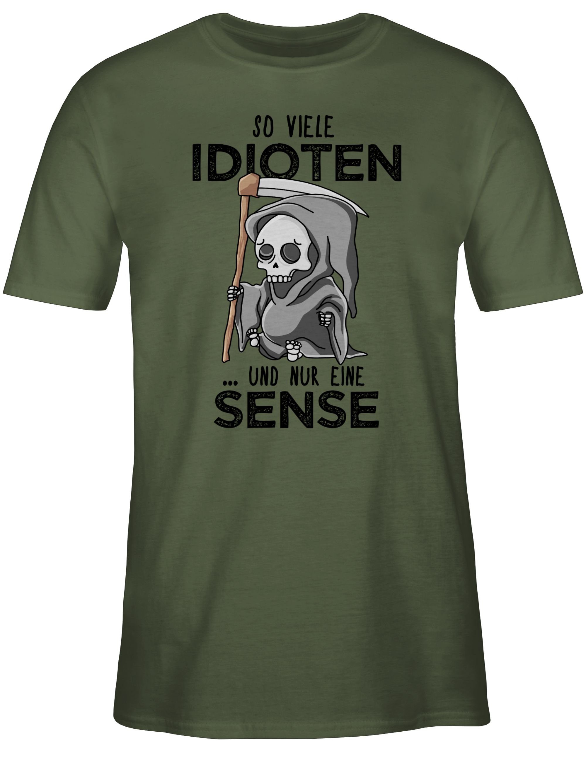 Grün Sense Sprüche viele Statement Spruch Army Shirtracer 01 eine mit T-Shirt und So - Schwarz Idioten nur