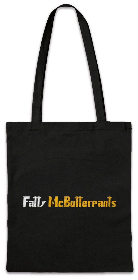 Beuteltasche Fatty McButterpants Stofftasche Dick Dicker Stolz Übergewicht Chubby