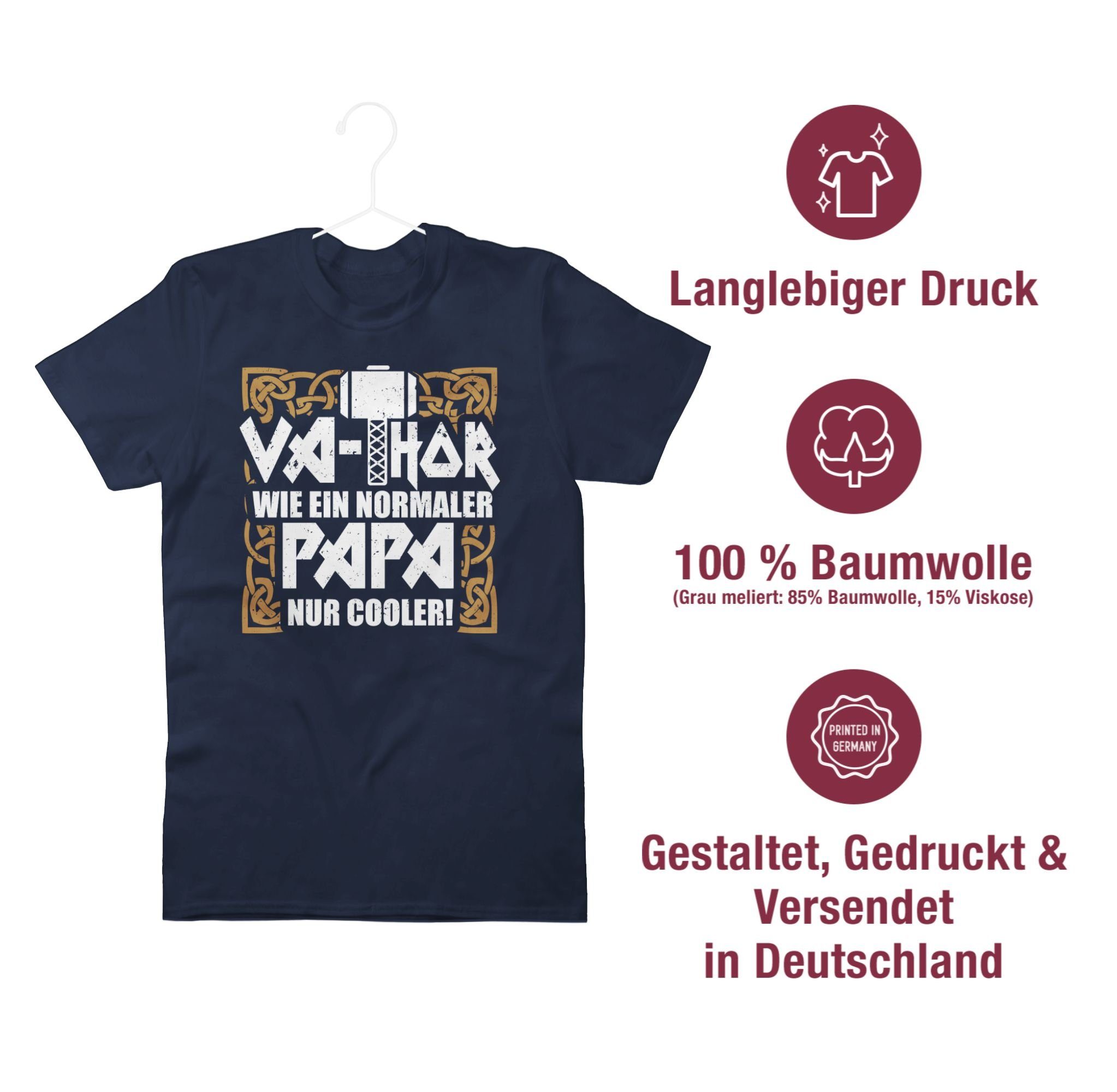 Geschenk T-Shirt nur cooler Shirtracer Blau Va-Thor Papa normaler für ein Vatertag wie 2 Papa Navy