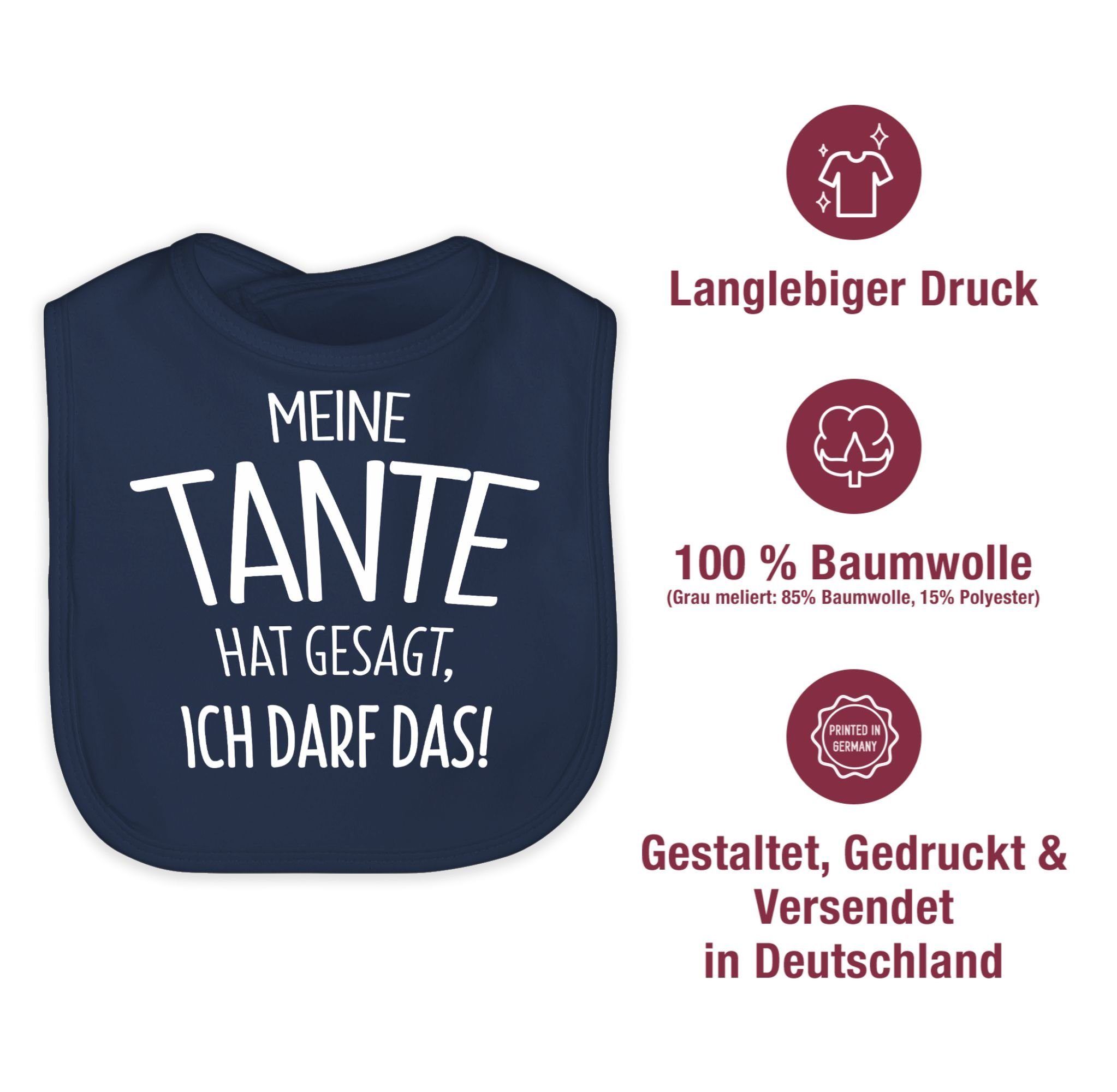 1 das, Shirtracer Tante Blau gesagt Meine Navy ich Tante Lätzchen hat darf