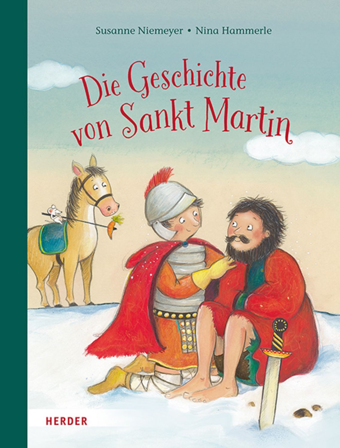 Die Geschichte von Sankt Martin / Susanne Niemeyer