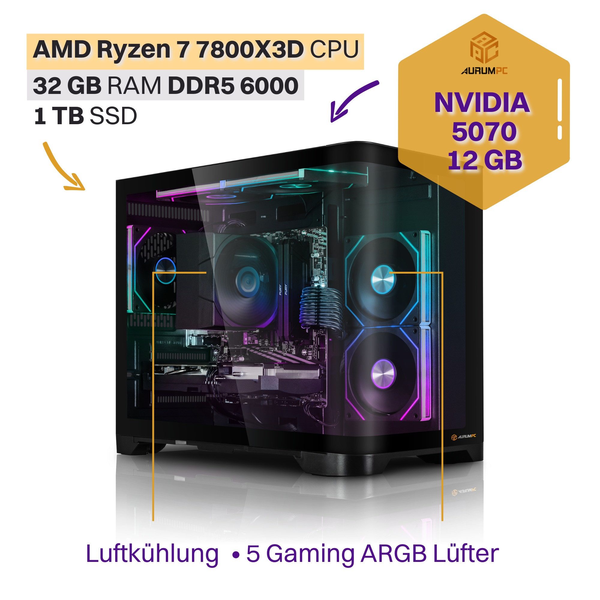 AurumPC R7 7800X3D mit RTX5070 12GB und 32GB DDR5 RAM Gaming-PC (AMD Ryzen 7 7800X3D, GeForce RTX 5070, 32 GB RAM, 1000 GB SSD, Luftkühlung, Windows 11, WLAN)
