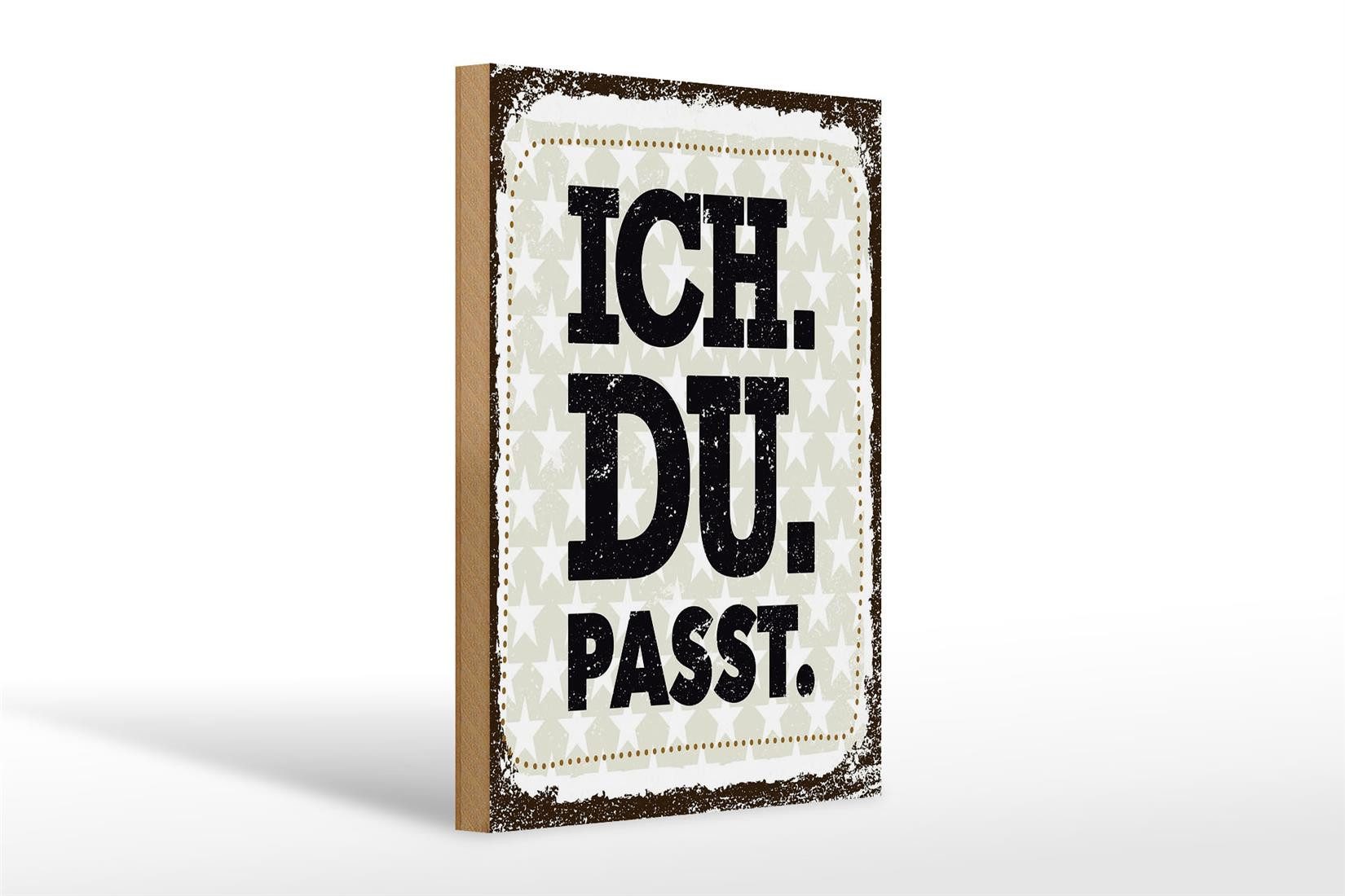 Holzbild Spruch Ich Du Passt 20x30cm