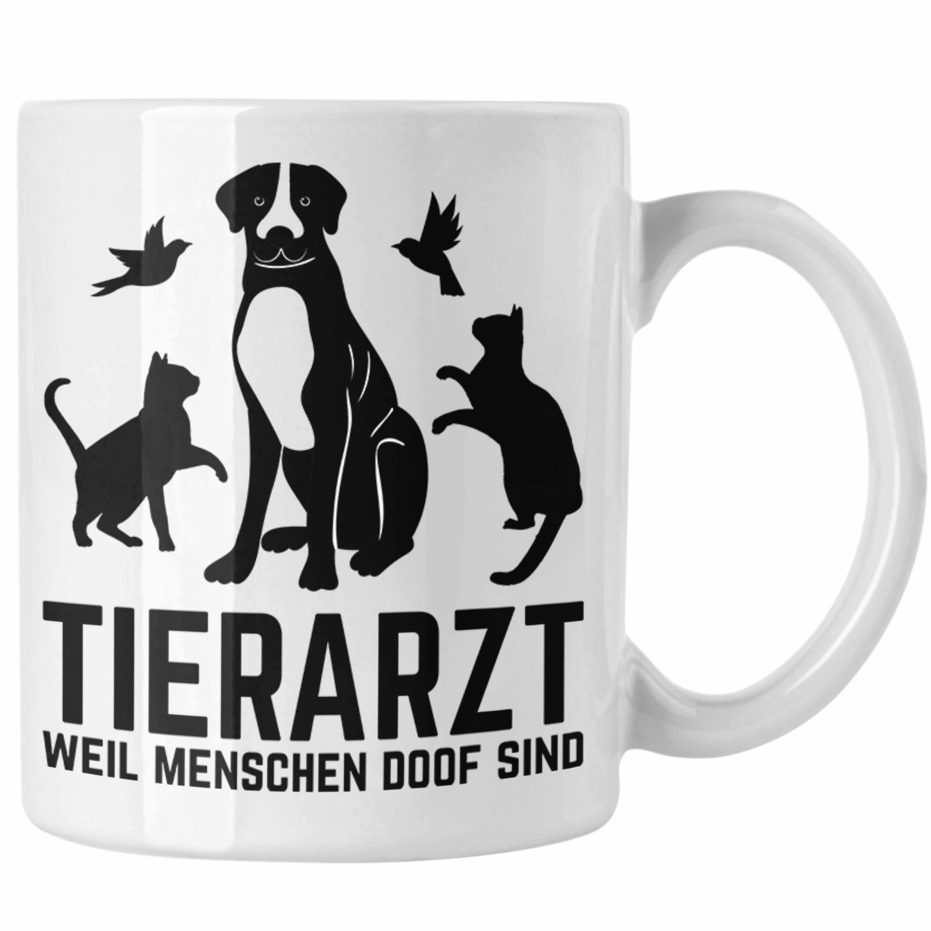Trendation Tasse Tierarzt Tasse Geschenk für Tierärztin Geschenkidee Lustiger Spruch Ka Weiss