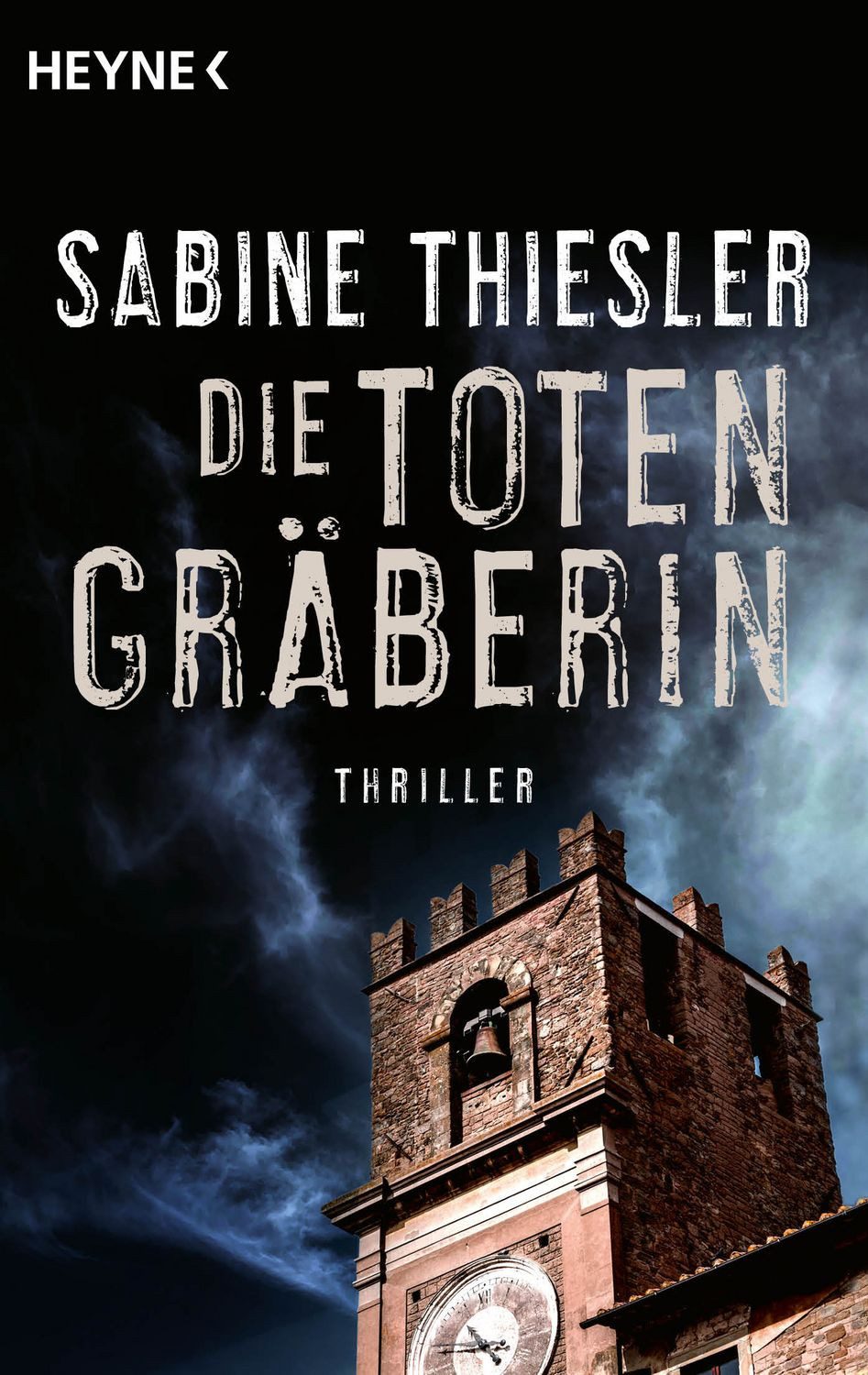 Die Totengräberin / Sabine Thiesler