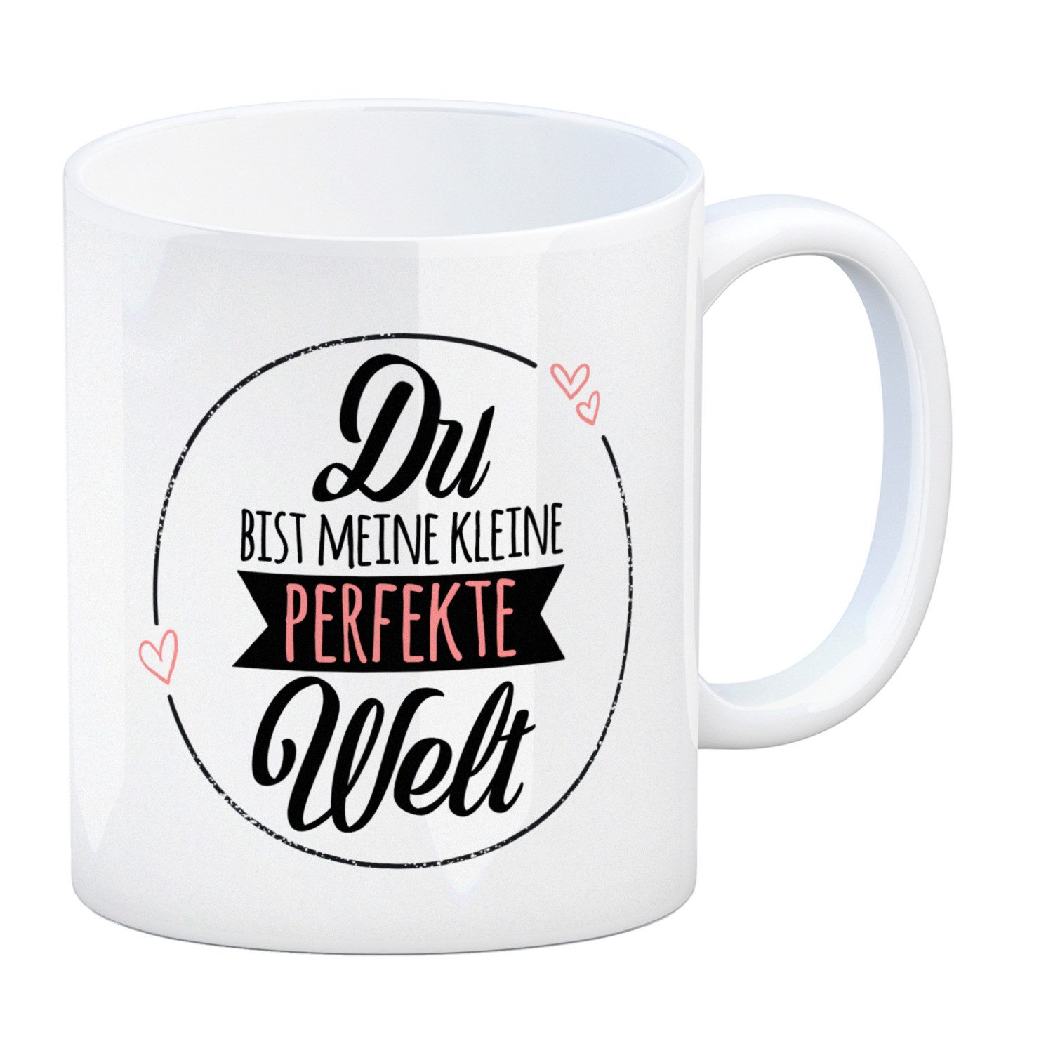 Tasse Kaffeebecher mit Spruch: Du bist meine kleine perfekte Welt Tasse