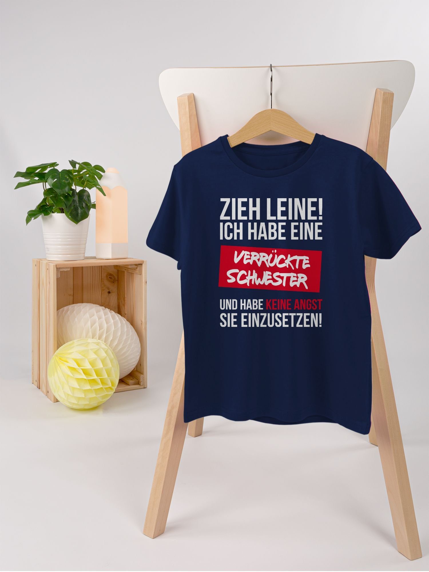 Dunkelblau verrückte Zieh Shirtracer Schwester habe Ich Leine T-Shirt Schwester eine 2