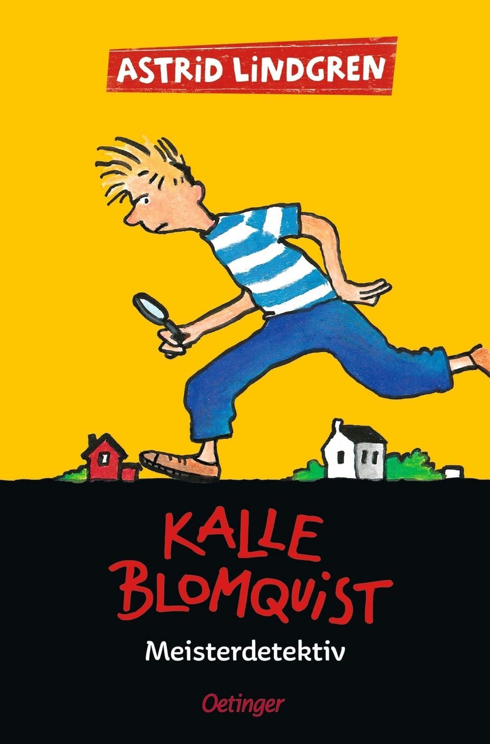 Kalle Blomquist 1. Meisterdetektiv / Astrid Lindgren
