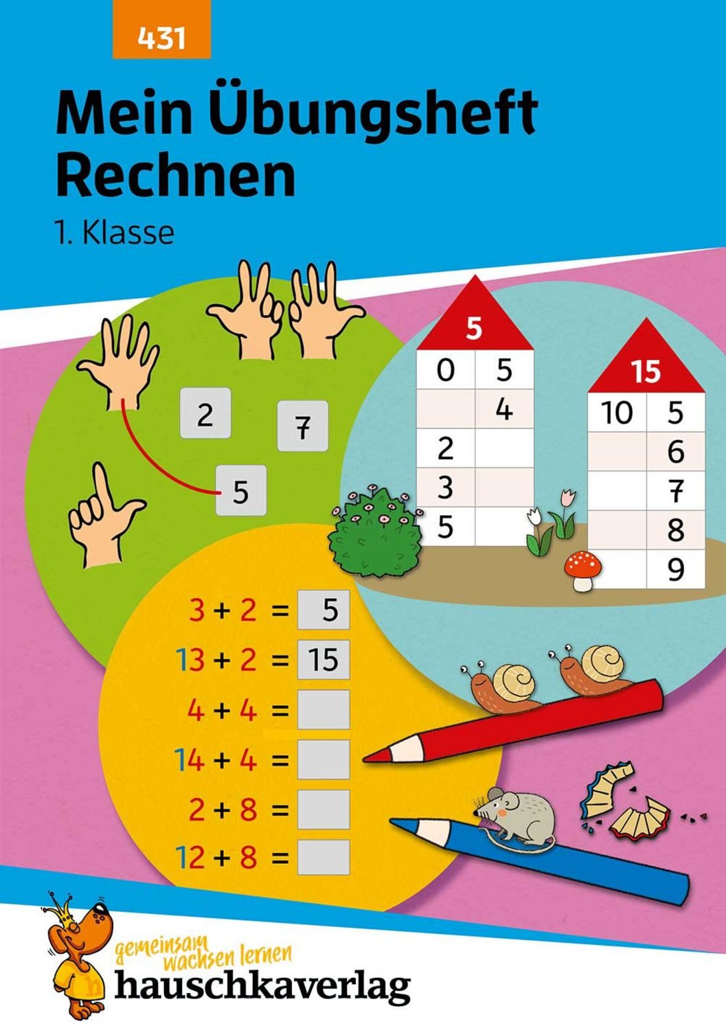 Mein Übungsheft Rechnen lernen 1. Klasse / Tina Harder