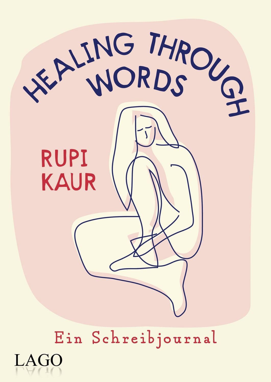 Belletristik Healing Through Words Bestsellerautorin Rupi Kaur mit Schreibjournal: Rupi Kaur