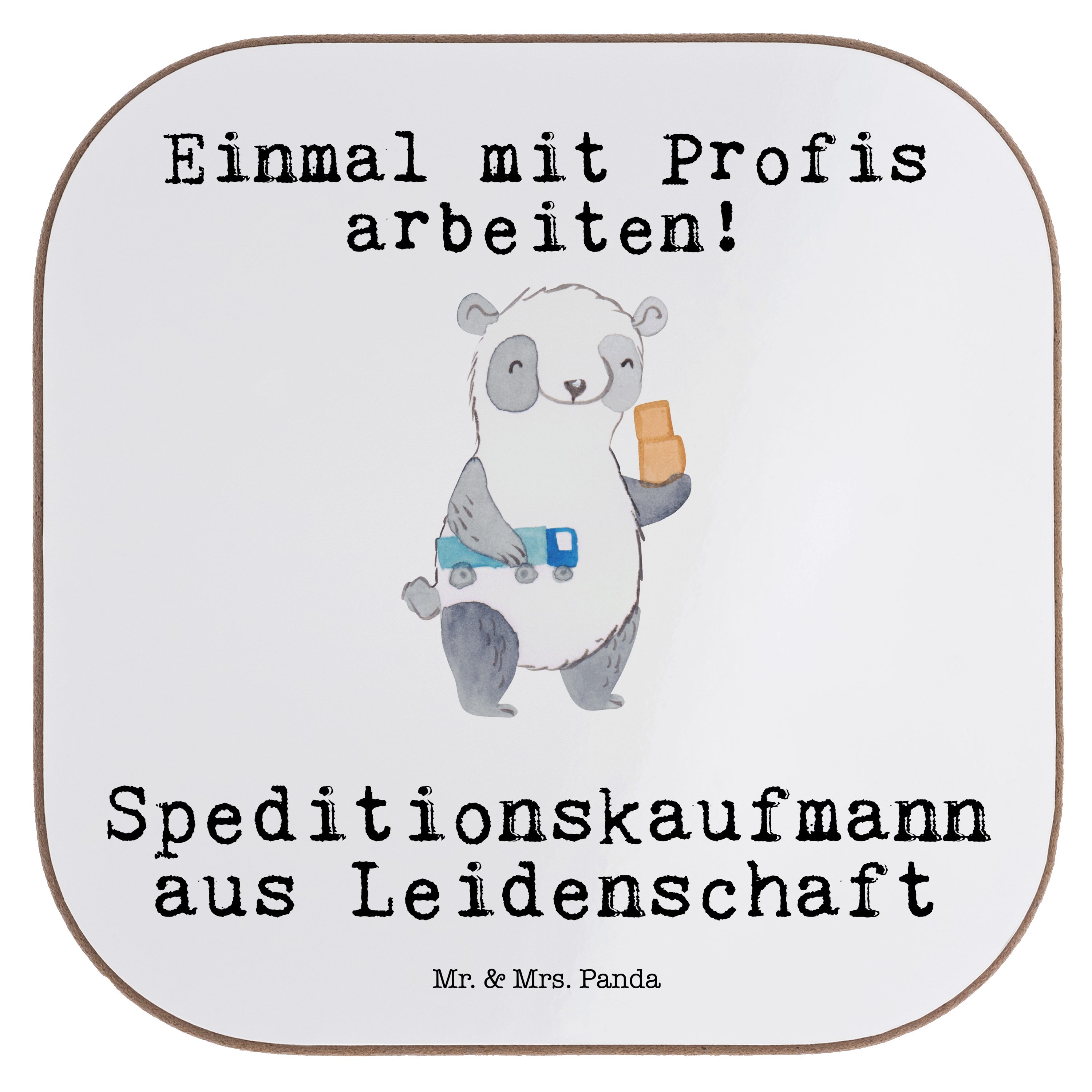 Mr. & Mrs. Panda Getränkeuntersetzer Speditionskaufmann aus Leidenschaft - Weiß - Geschenk, Untersetzer Gl, 1-tlg.