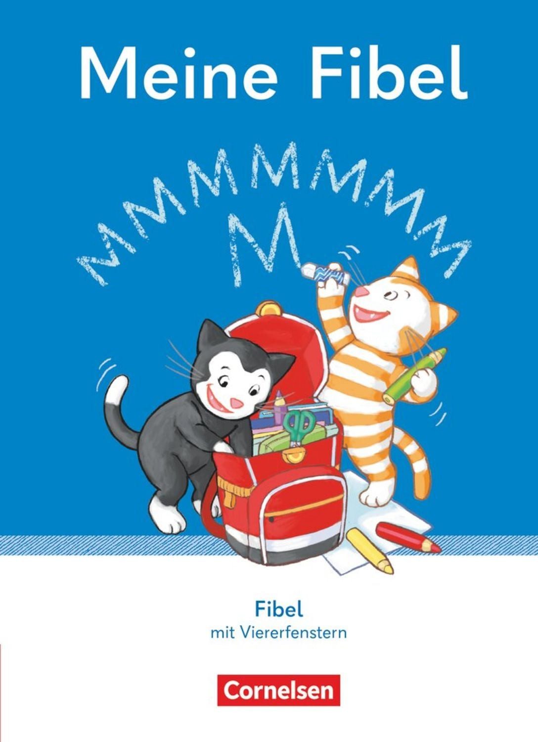 Meine Fibel - Ausgabe 2022 - 1. Schuljahr / Sabine Pfitzner, Mariona Hoffmann, Ines Materka, Katharina Förster, Solveig Haugwitz