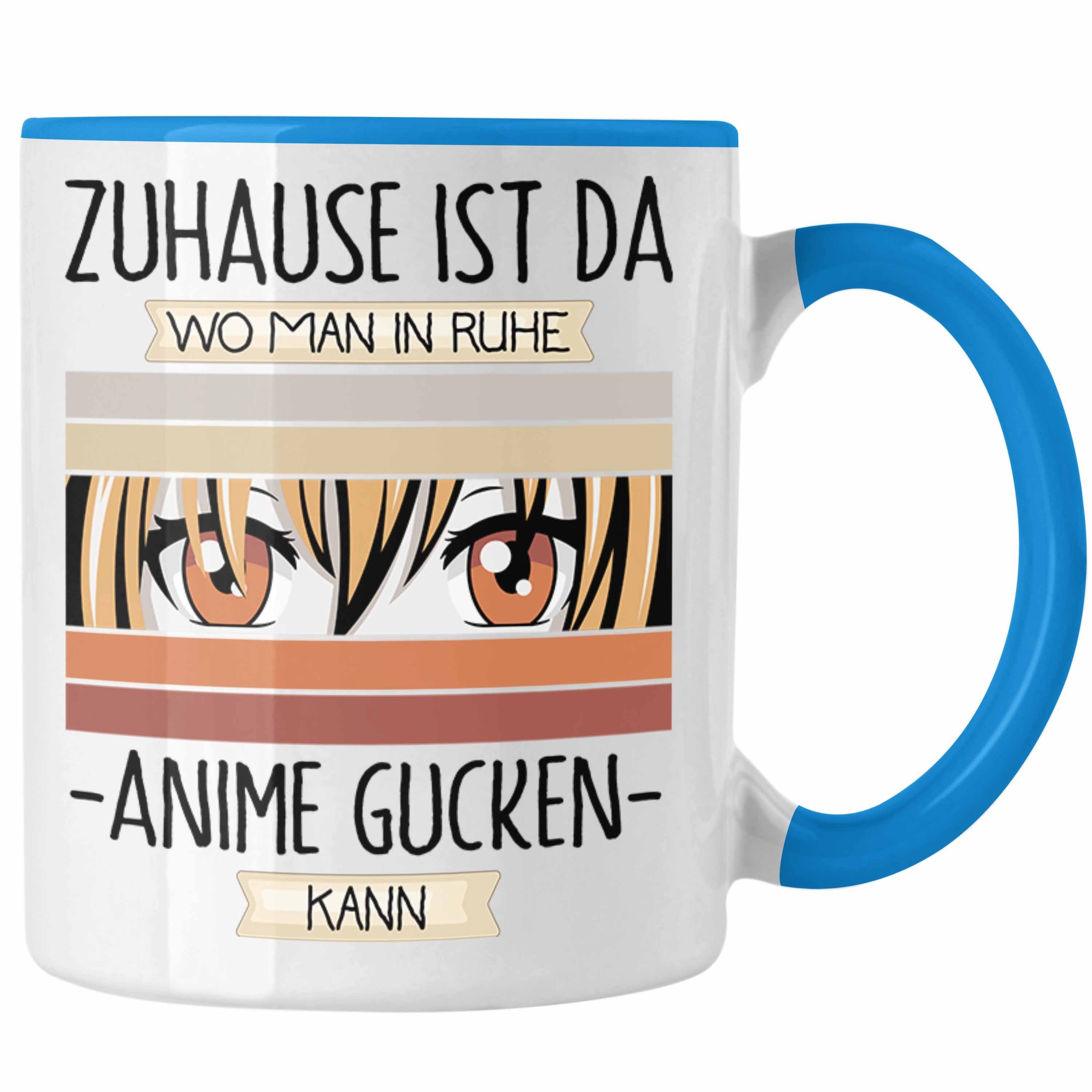 Trendation Tasse Anime Tasse Geschenk Geschenkidee Lustiger Spruch Zuhause Ist Da Wo Ma Blau