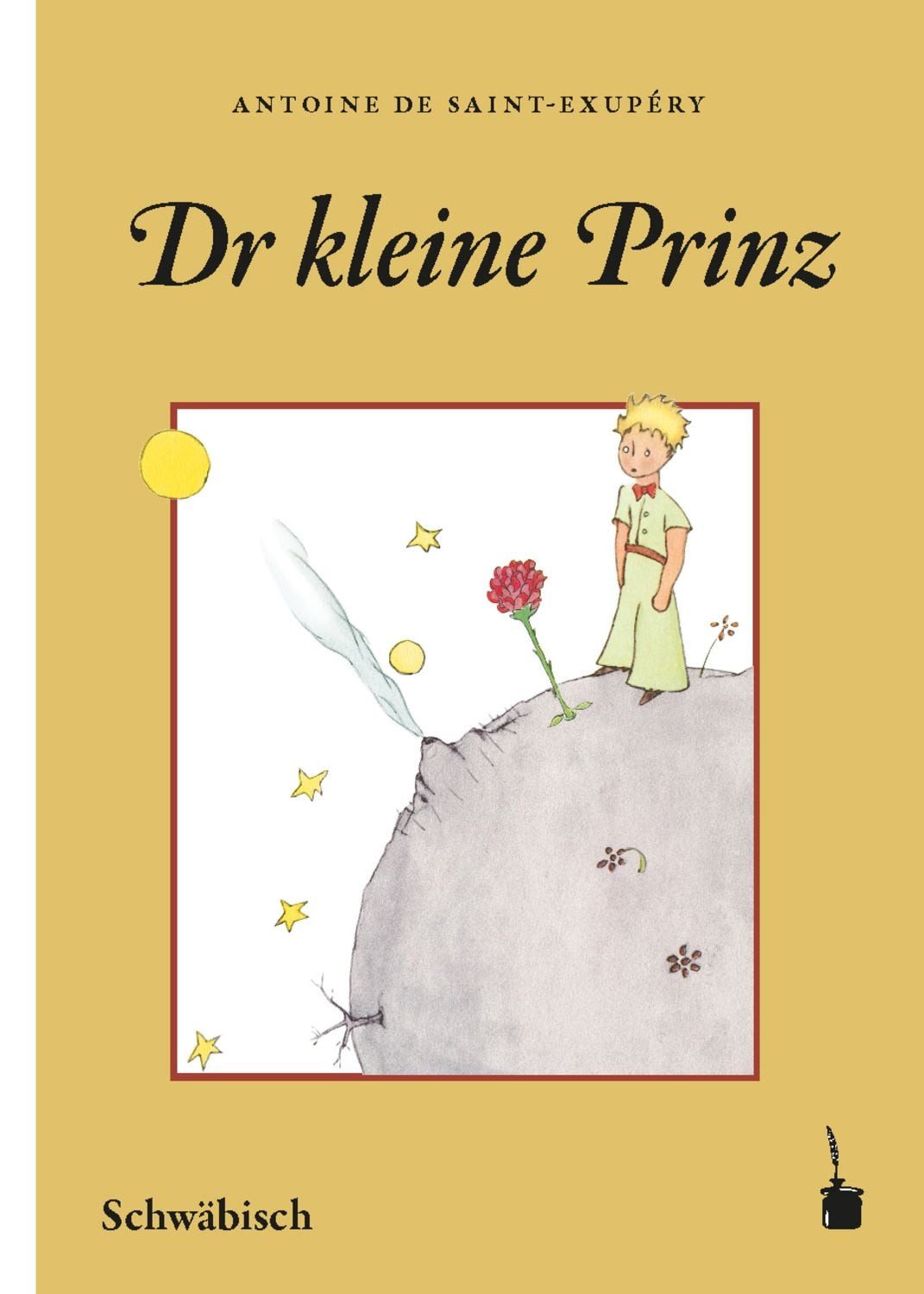 Dr kleine Prinz / Antoine de Saint-Exupery
