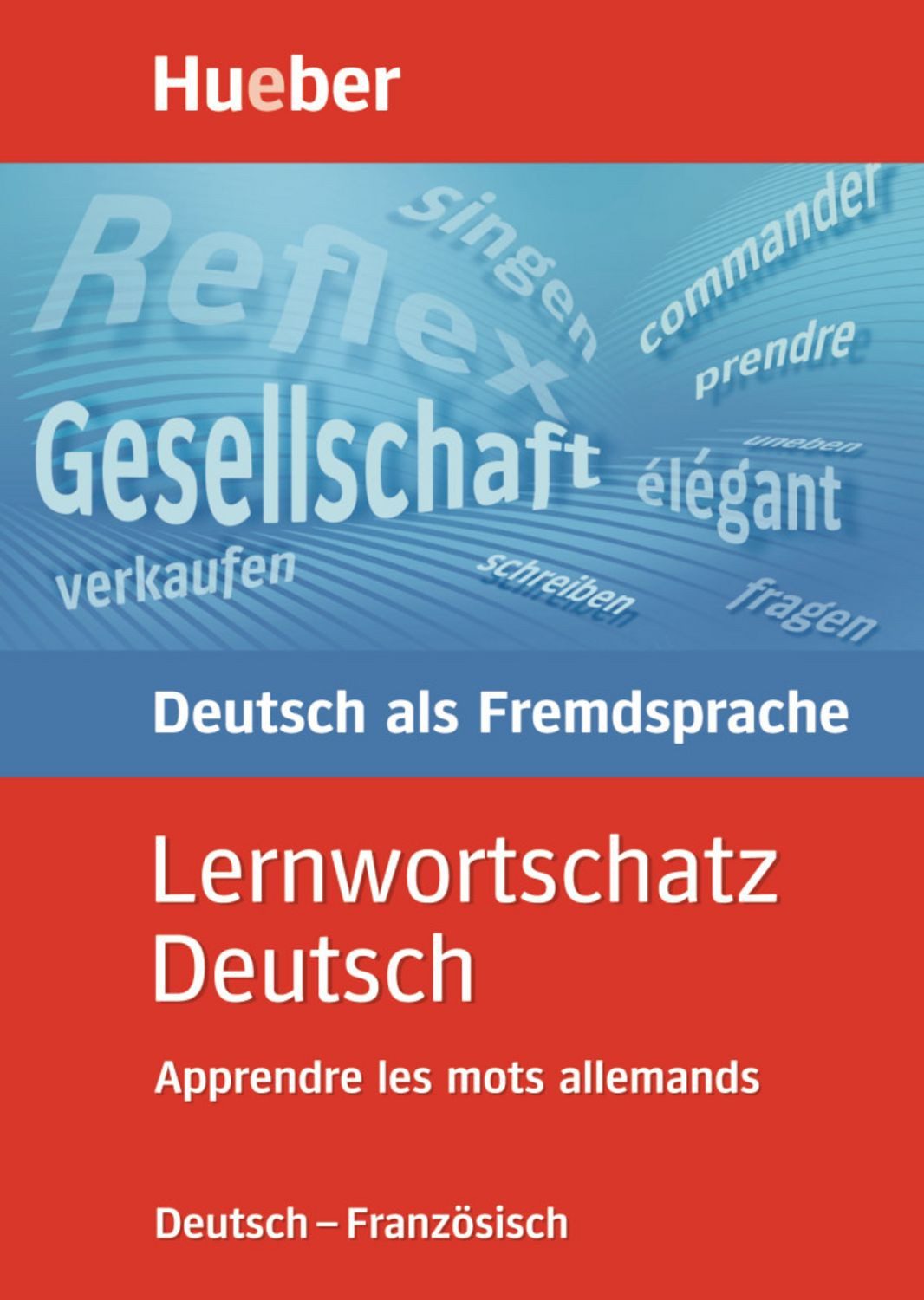 Lernwortschatz Deutsch / Diethard Lübke