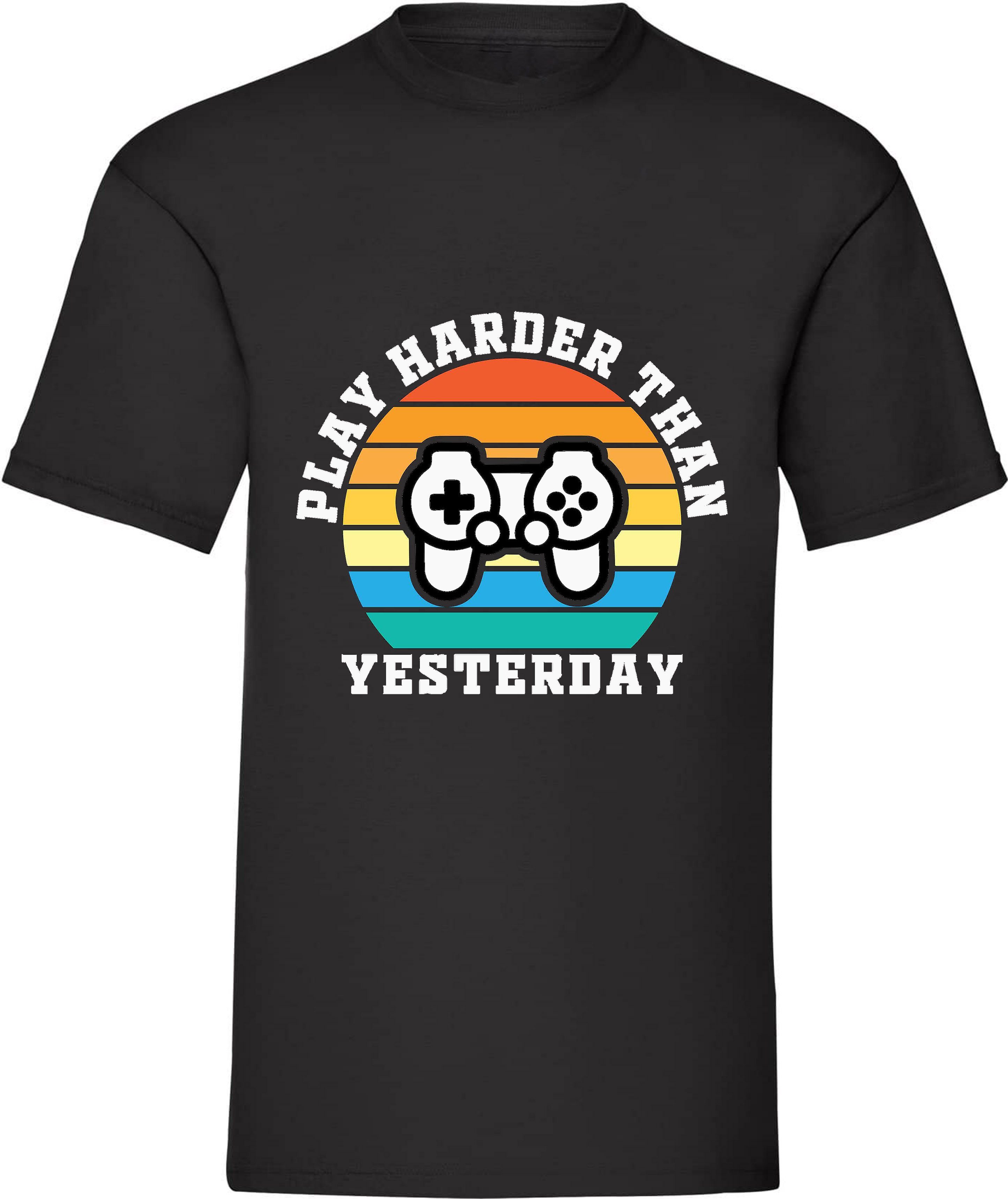 Banco T-Shirt Play harder than Yesterday 100% Baumwolle Gaming Freizeitmode Schwarz | T-Shirts