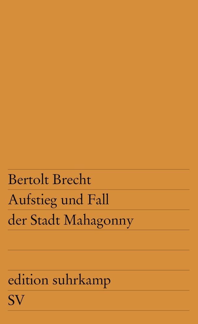 Sachbuch Aufstieg und Fall der Stadt Mahagonny Oper Bertolt Brecht