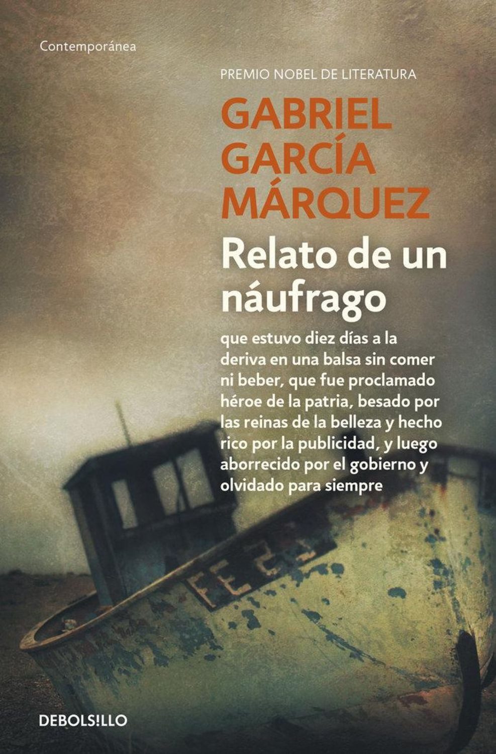 Relato de un náufrago / Gabriel García Márquez