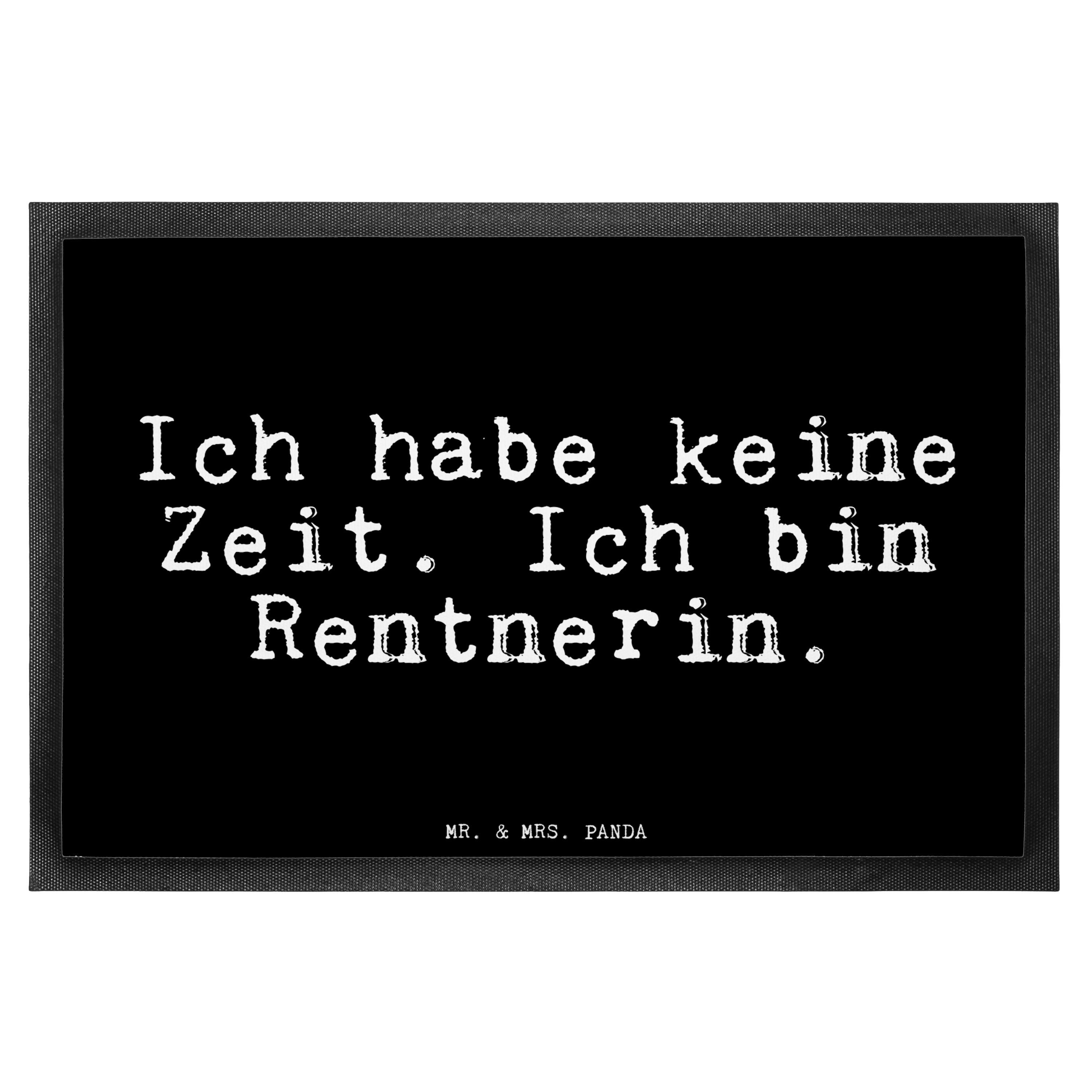Fußmatte »Ich habe keine Zeit.... Geschenk, Rentner, Fußabtreter