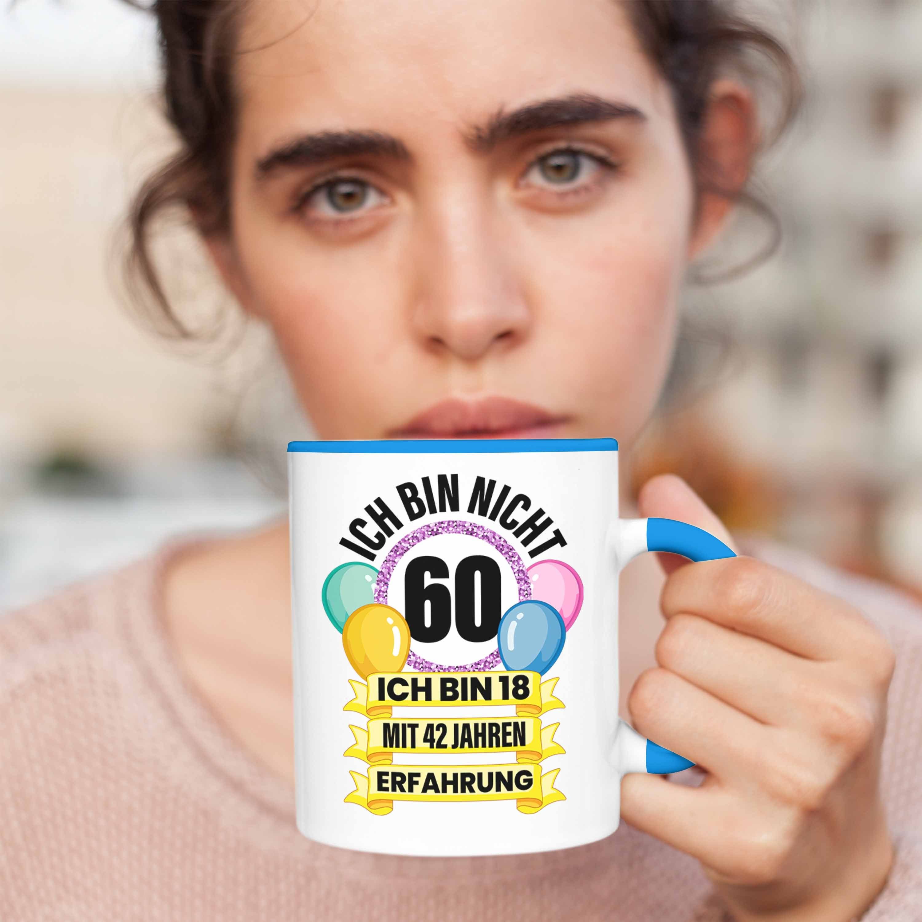 - Blau Frauen 60 Trendation Lustig Mann Jahre 60 Mutter Tasse Männer Geschenkidee 60. Geburtstag 60er Trendation Tasse Geschenke Alt Frau Geschenk