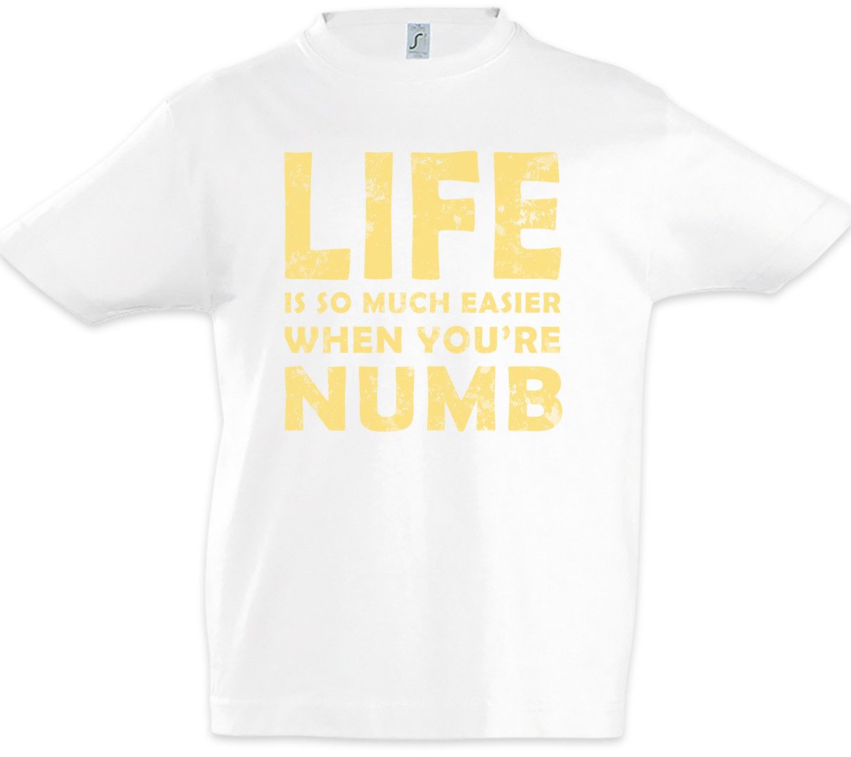 Print-Shirt Life Is So Much Easier When You Are Numb Kinder T-Shirt Mr. Hacker E