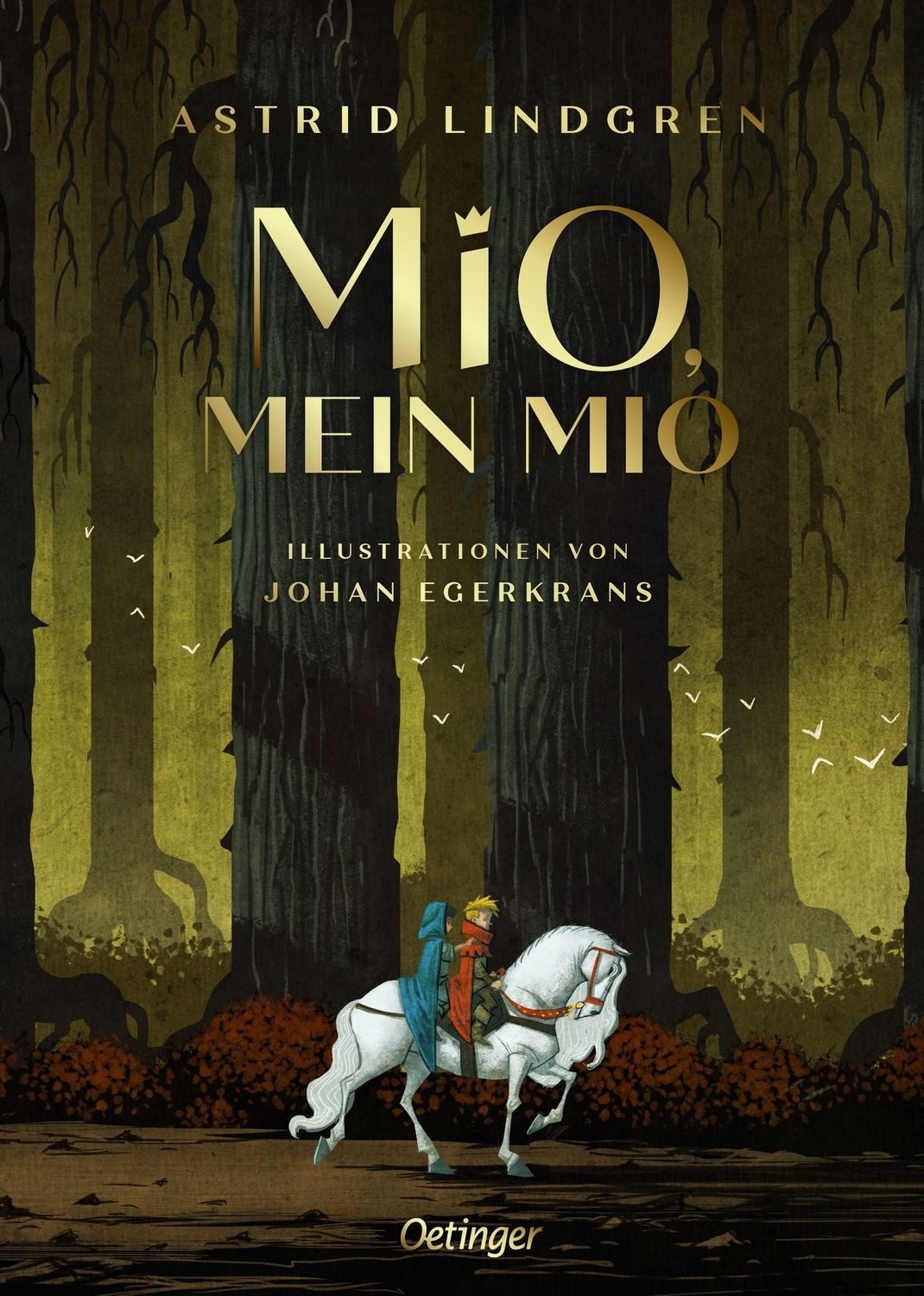Kinderbuch Mio, mein Mio Neu illustriert von Johan Egerkrans Astrid Lindgren