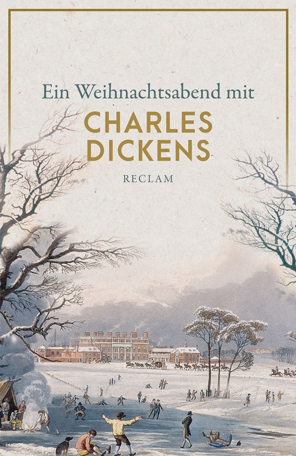 Ein Weihnachtsabend mit Charles Dickens / Charles Dickens