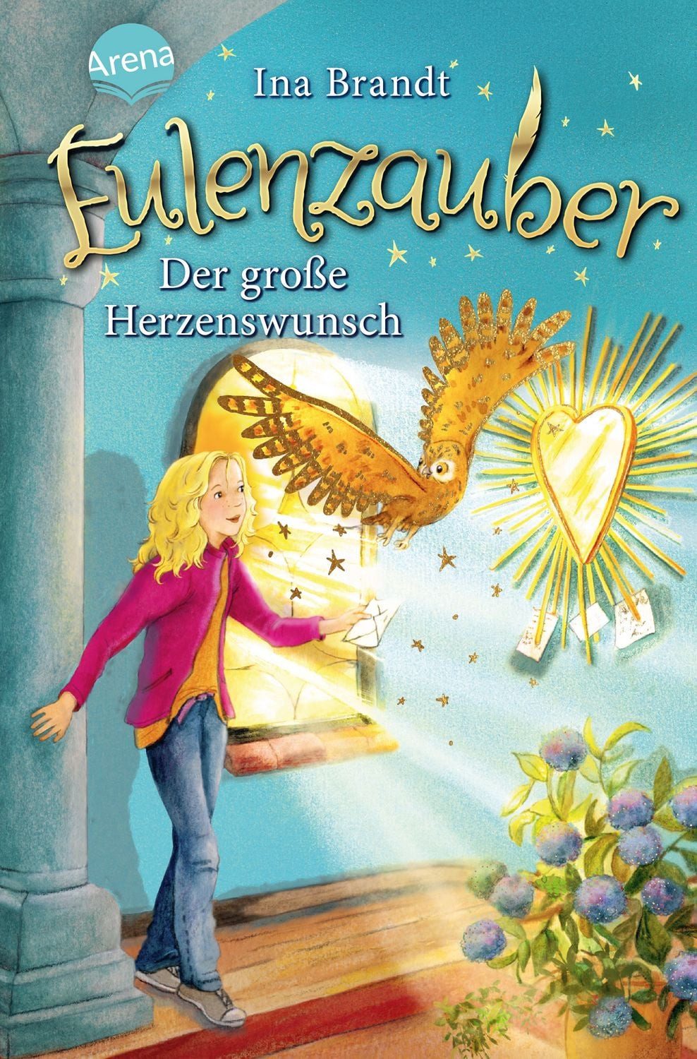 Eulenzauber (9). Der große Herzenswunsch / Ina Brandt