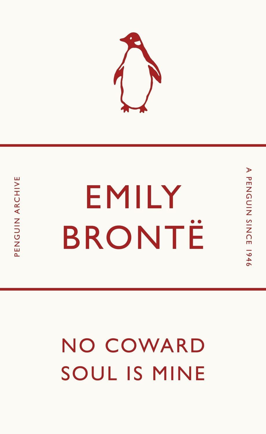 Belletristik No Coward Soul Is Mine Emily Bronte