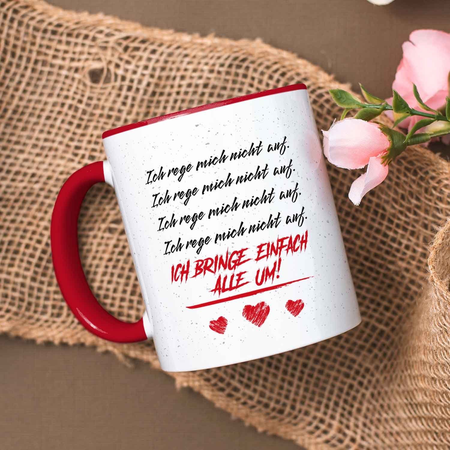 GRAVURZEILE Tasse mit Spruch - Ich rege mich nicht auf - Geschenke für Kollegen, Keramik, Farbe: Rot