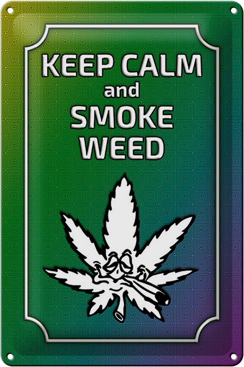 Metallschild Schild Blech 20x30cm - Made in Germany - Spruch keep calm and smoke we