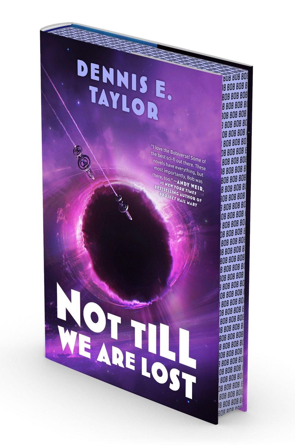 Not Till We Are Lost / Dennis E. Taylor