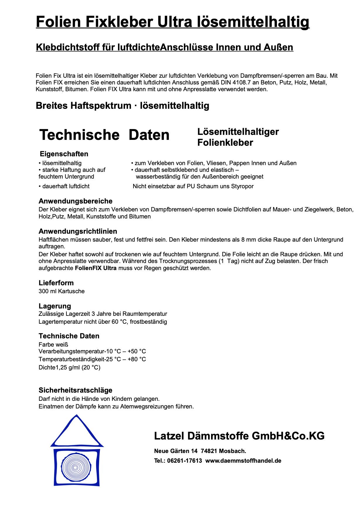 Latzel Dämmstoffe Folienkleber Folien-Fixkleber Ultra für Dampfbremsen 300ml, (1-tlg)