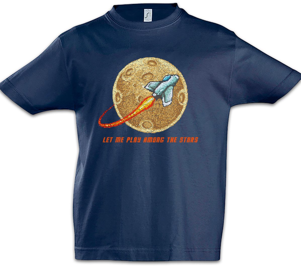 Print-Shirt Let Me Play Among The Stars Kinder T-Shirt Astronaut Space Shuttle