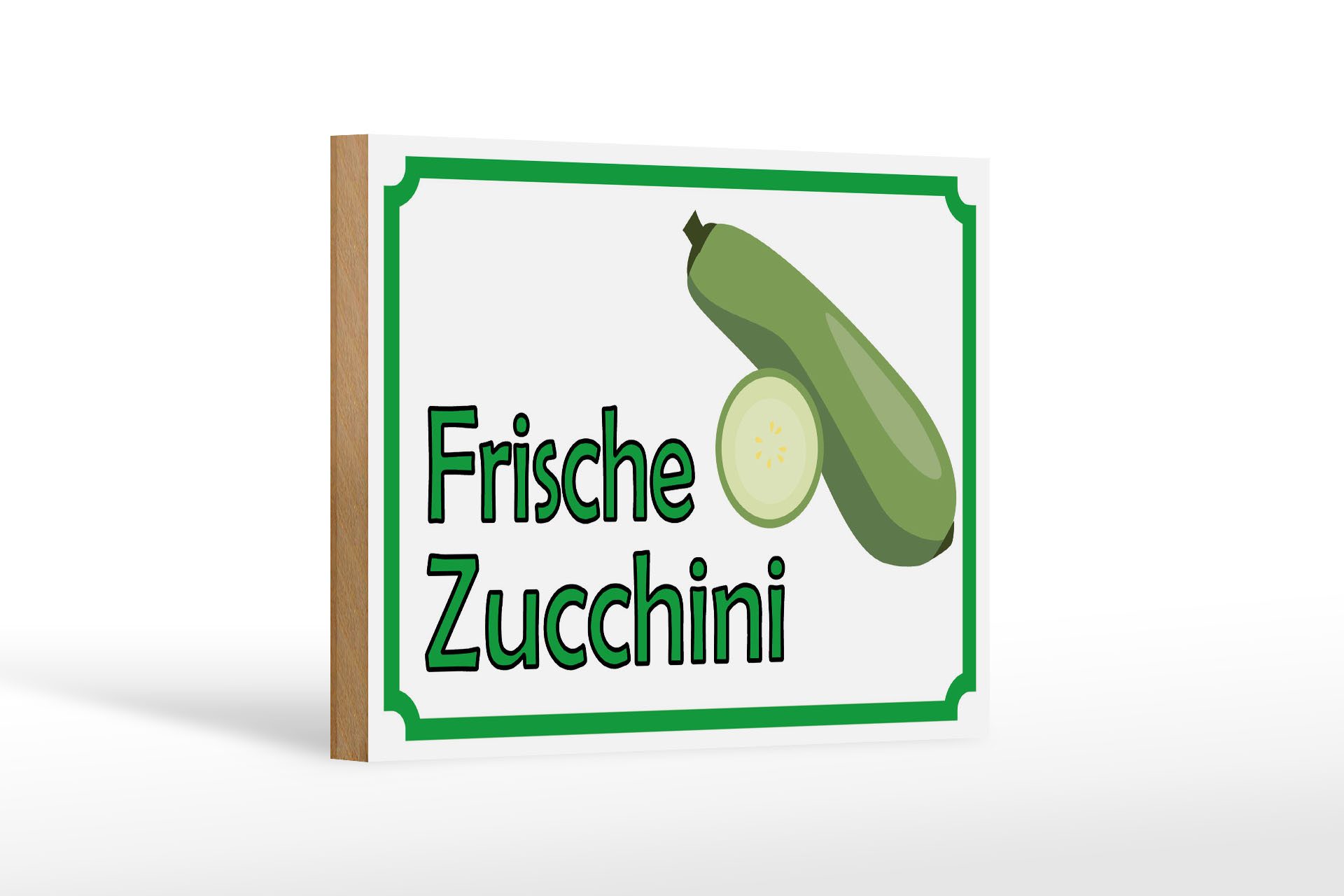 Holzbild Hinweis 18x12 cm frische Zucchini Hofladen