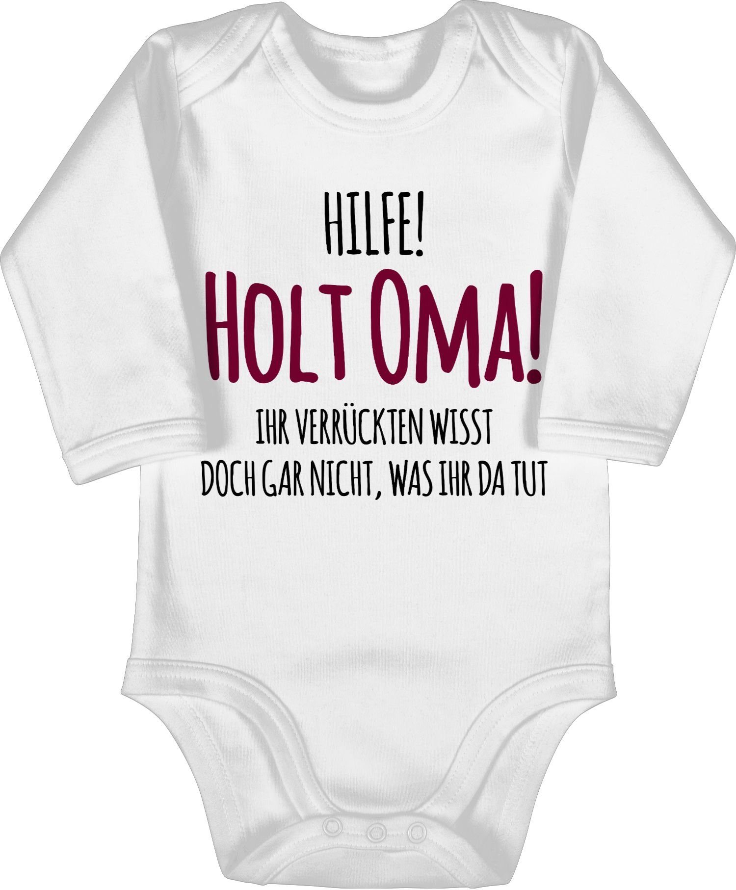 Shirtbody Geburt Geschenk Omi Hilfe Sprüche 1 - Weiß Shirtracer Baby Holt Oma