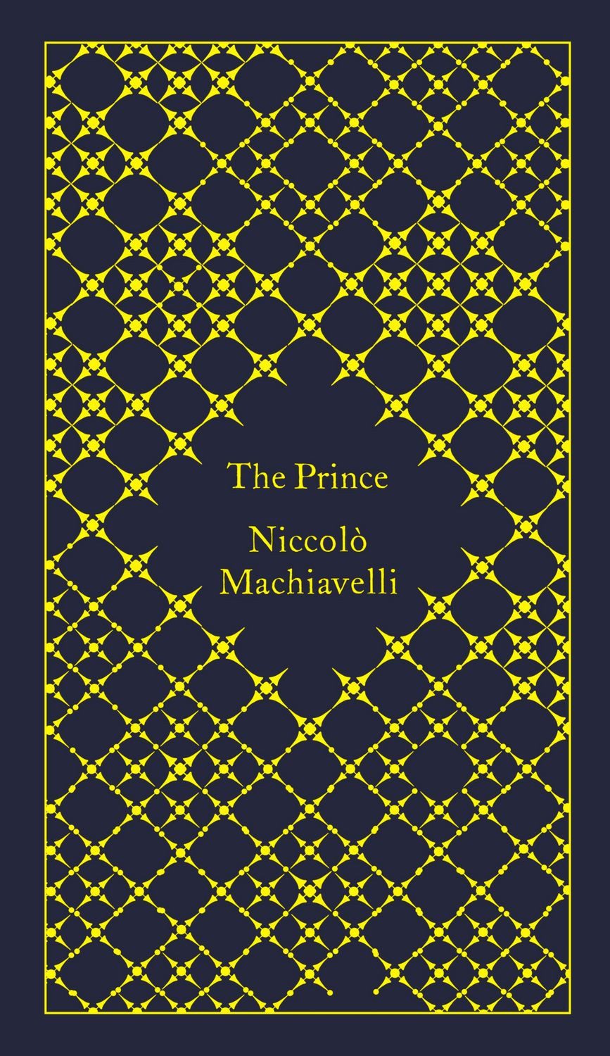 The Prince / Niccolo Machiavelli