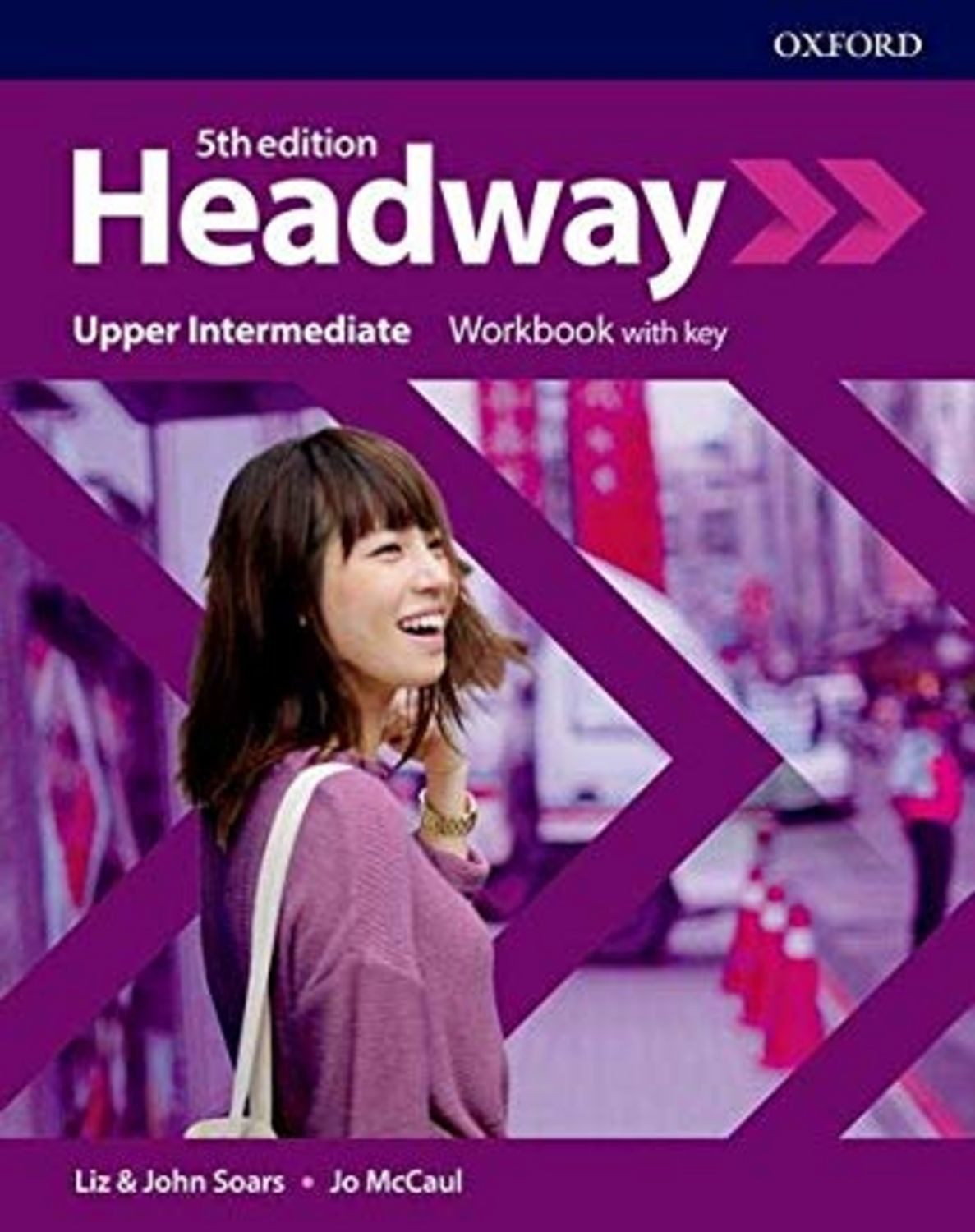 Headway: Upper-Intermediate. Workbook with Key / Liz Soars, John Soars, Jo McCaul
