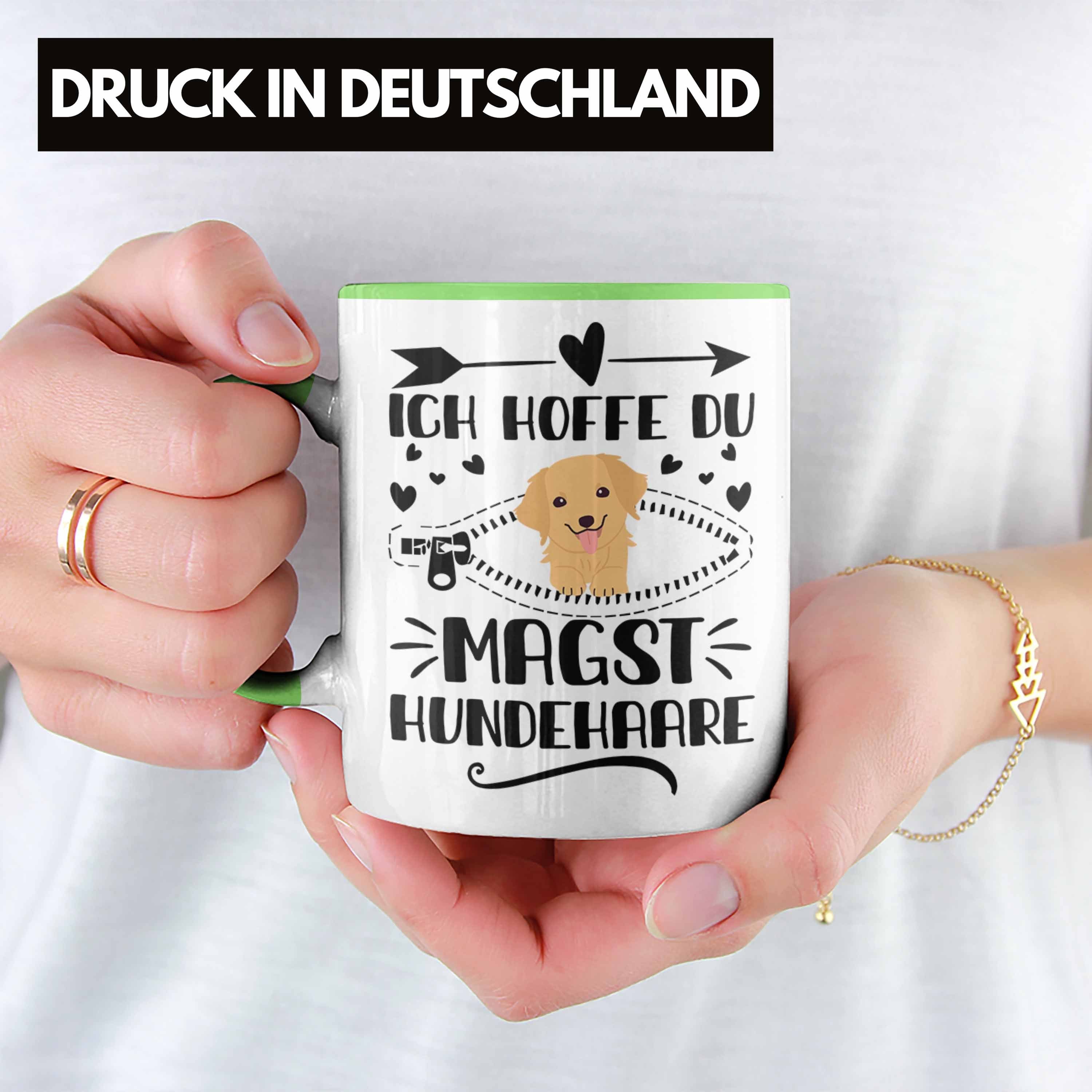 Trendation Tasse Frauen Ich Grün Magst - Hundehaare Trendation Geschenk Hunde Hoffe Tasse Geschenkidee Du Hundebesitzer Spruch