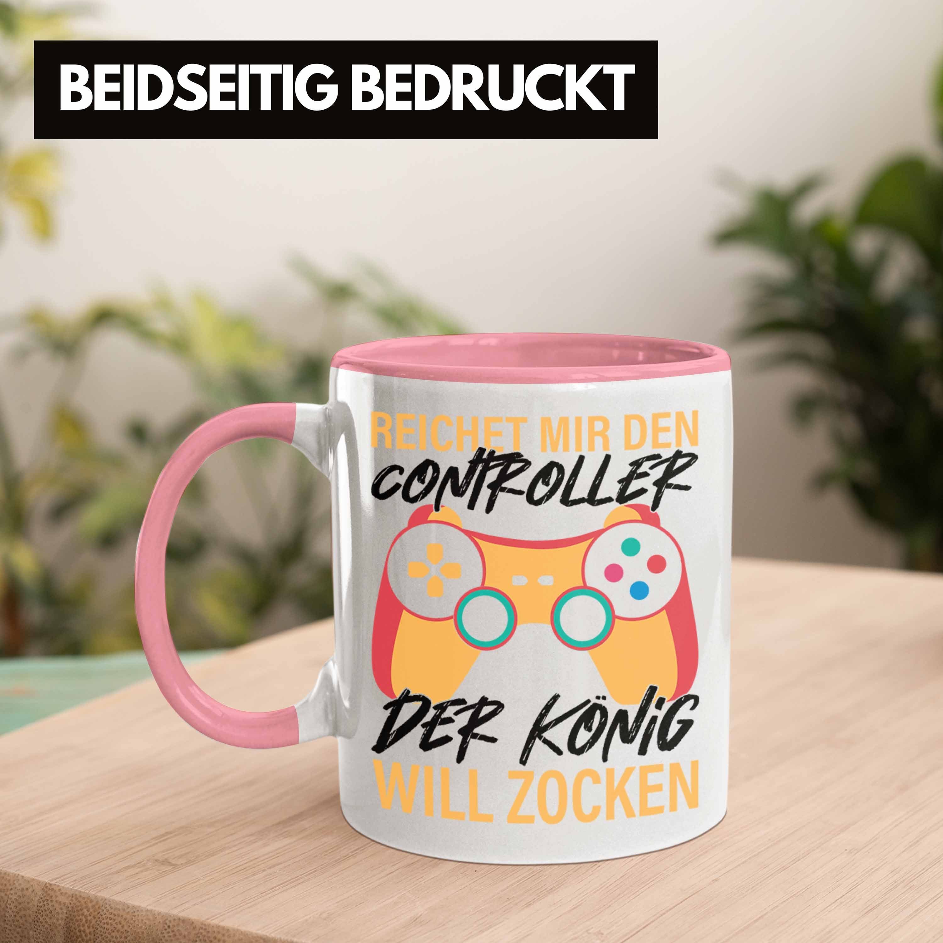 Reichet König Rosa Trendation Gaming - Zocken Den Der Geschenk Trendation Tasse Tasse Will Jungs Controller Mir
