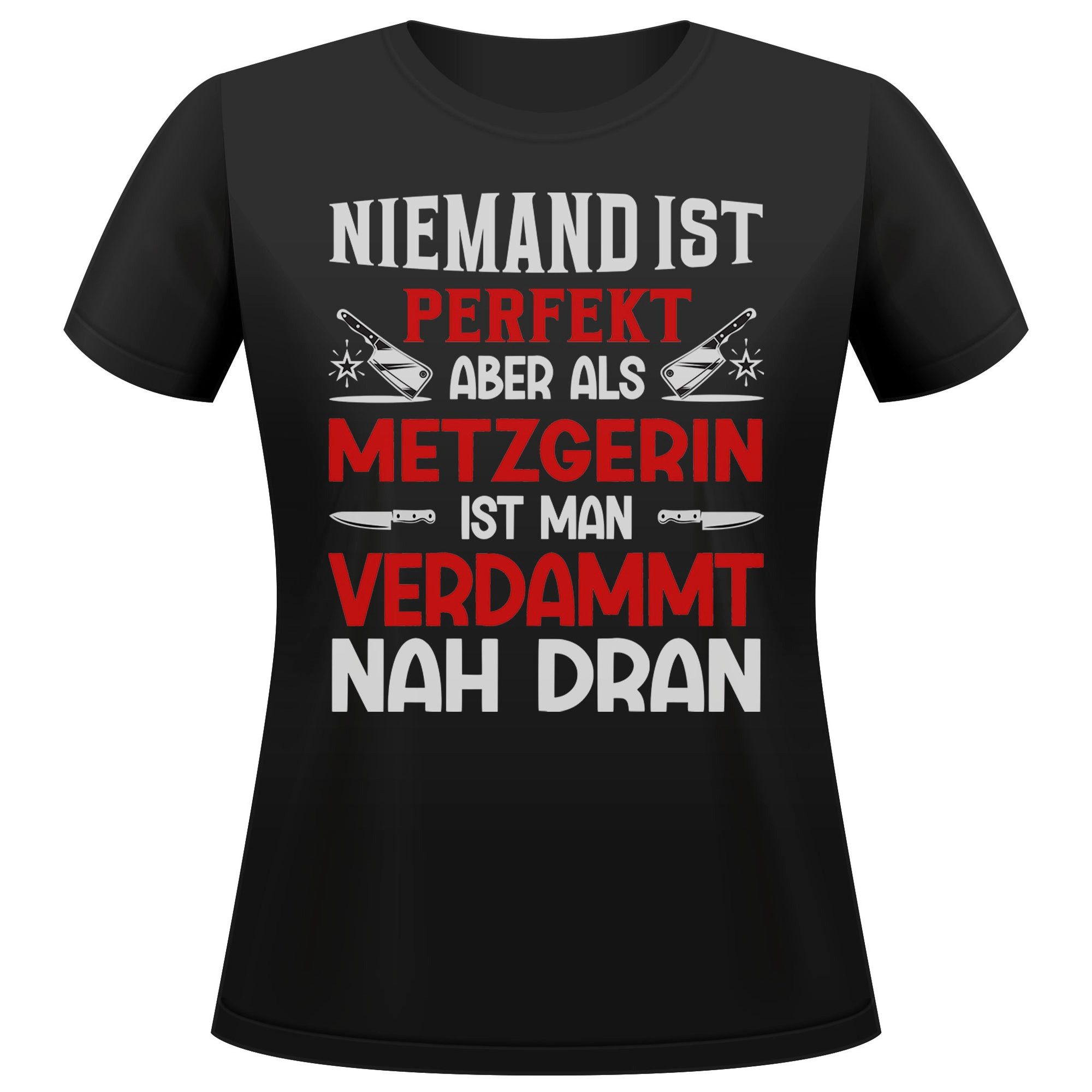 T-Shirt Metzgerin Geschenk Frauen Spruch Beruf Ausbildung Abschluss