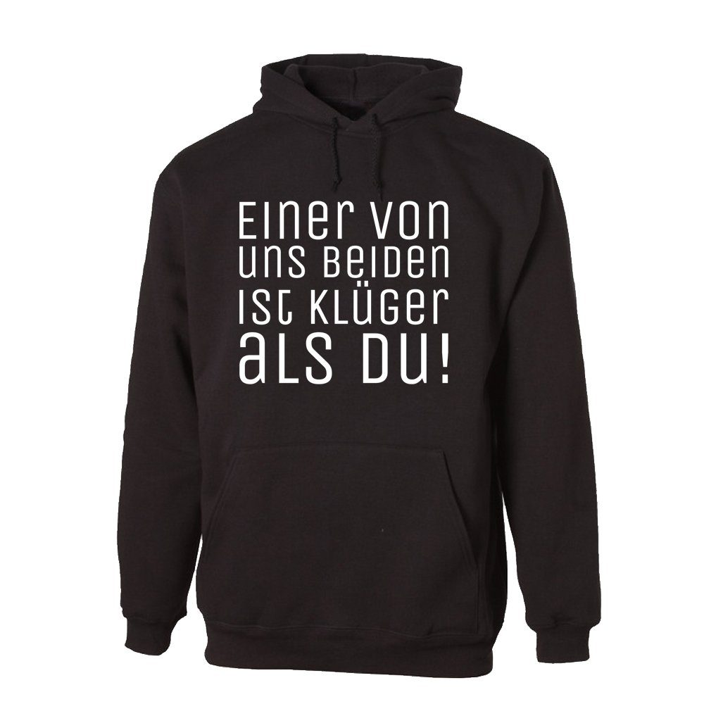 Ggraphics Hoodie Einer von uns beider ist klüger als Du! mit trendigem