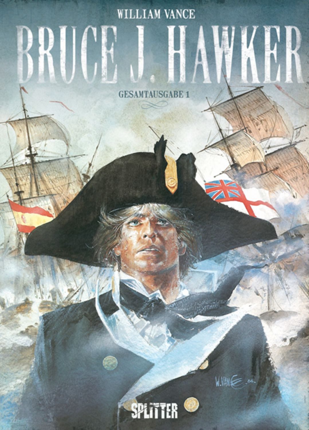 Bruce J. Hawker Gesamtausgabe. Band 1 / Andre-Paul Duchateau, William Vance, Integral 1