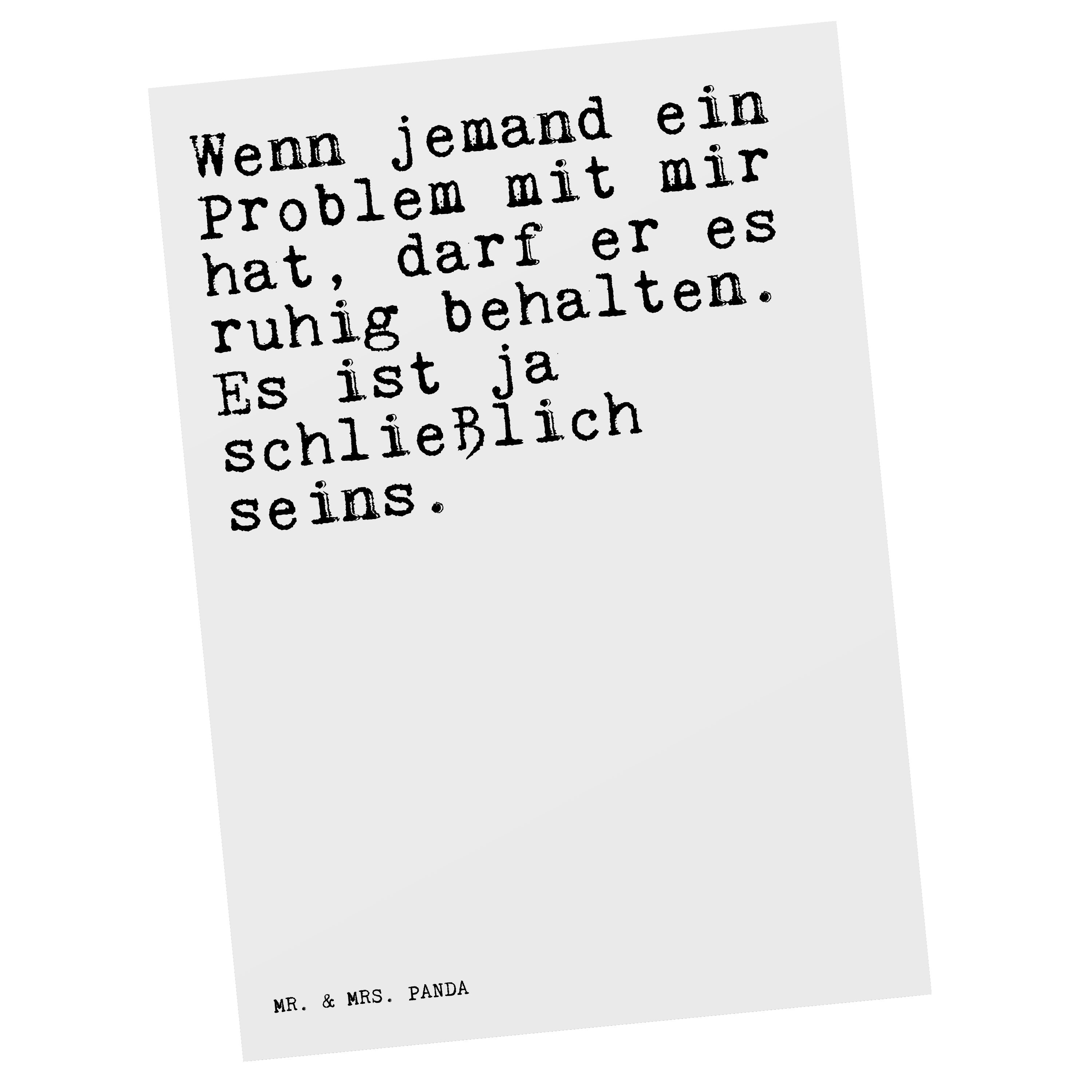 Mr. & Mrs. Panda Postkarte Wenn jemand ein Problem... - Weiß - Geschenk, Spruch, Weisheit, Karte