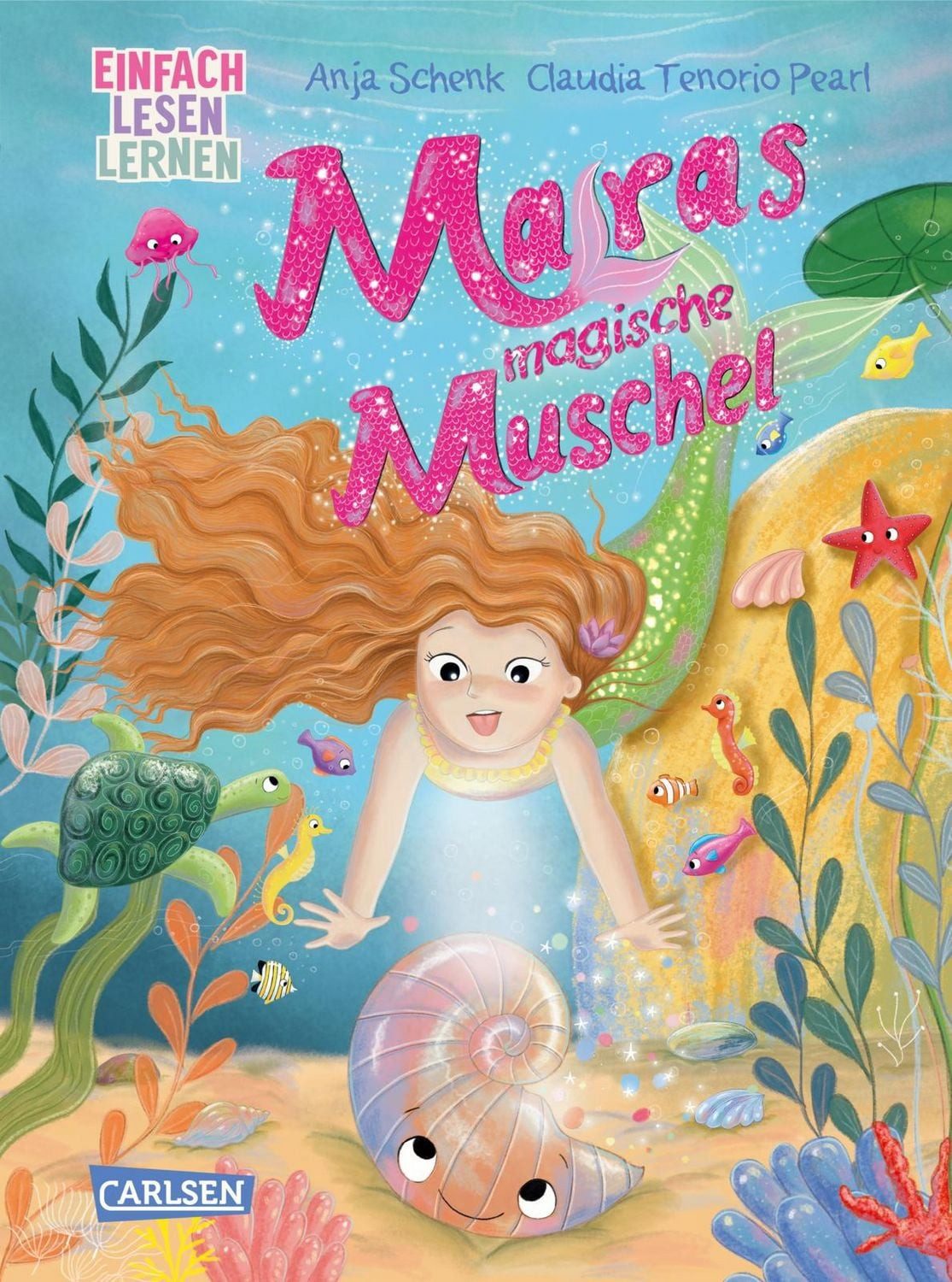 Maras magische Muschel / Anja Schenk