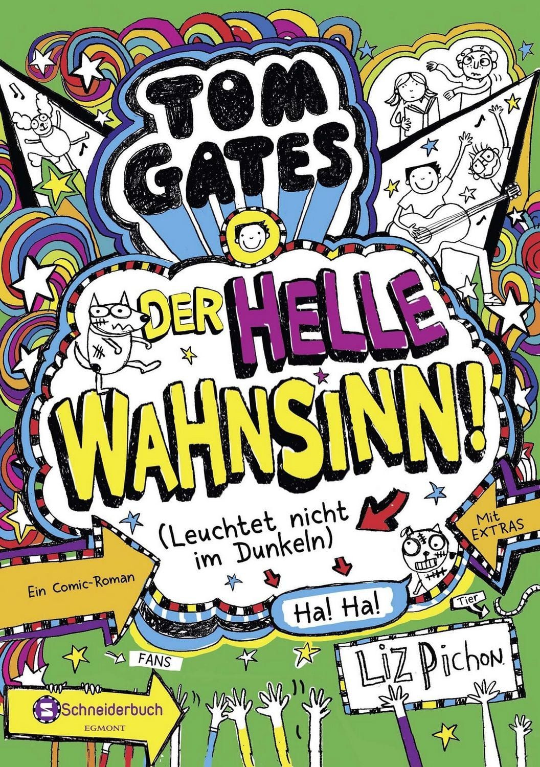 Kinderbuch Tom Gates, Band 11 Der helle Wahnsinn! (Leuchtet nicht im Dunkeln), D Liz Pichon