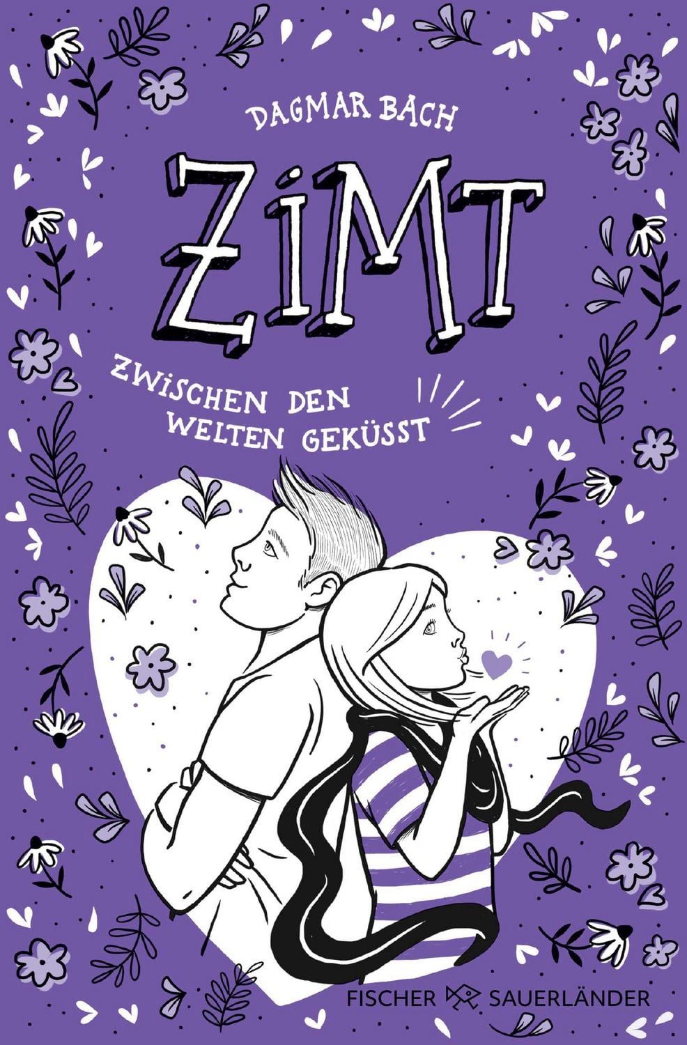 Zimt − Zwischen den Welten geküsst / Dagmar Bach