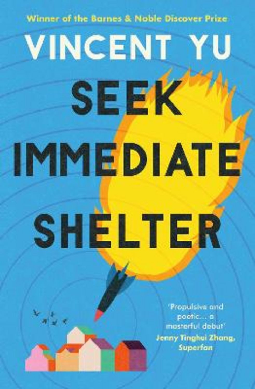 Seek Immediate Shelter / Vincent Yu